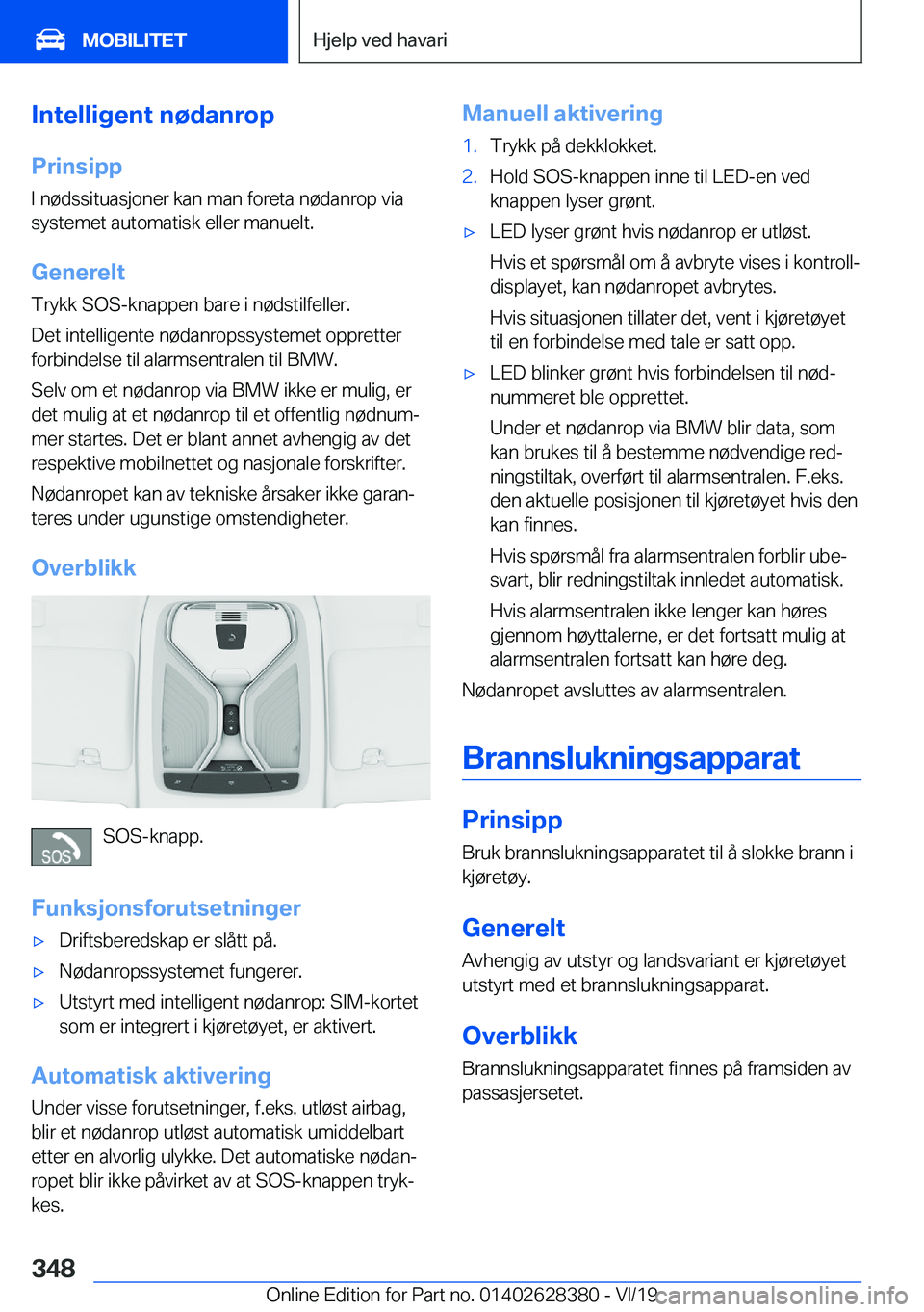 BMW 8 SERIES COUPE 2020  InstruksjonsbØker (in Norwegian) �I�n�t�e�l�l�i�g�e�n�t��n�