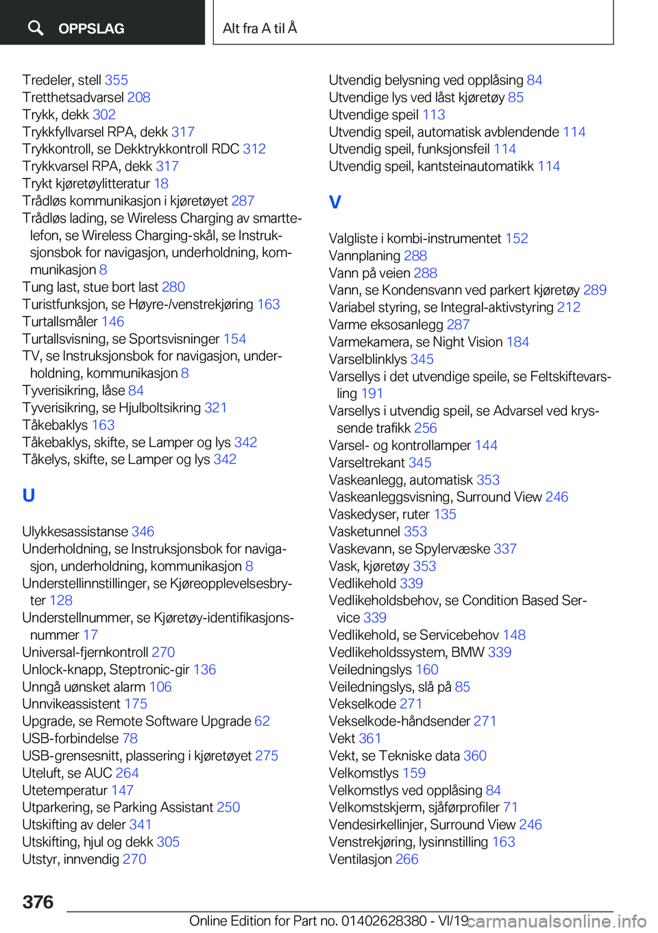 BMW 8 SERIES COUPE 2020  InstruksjonsbØker (in Norwegian) �T�r�e�d�e�l�e�r�,��s�t�e�l�l��3�5�5�
�T�r�e�t�t�h�e�t�s�a�d�v�a�r�s�e�l� �2�0�8�
�T�r�y�k�k�,��d�e�k�k� �3�0�2�
�T�r�y�k�k�f�y�l�l�v�a�r�s�e�l��R�P�A�,��d�e�k�k� �3�1�7�
�T�r�y�k�k�o�n�t�