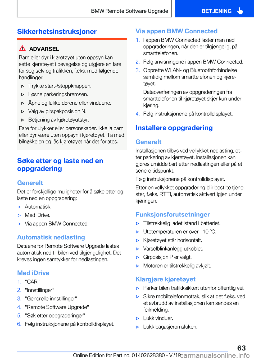 BMW 8 SERIES COUPE 2020  InstruksjonsbØker (in Norwegian) �S�i�k�k�e�r�h�e�t�s�i�n�s�t�r�u�k�s�j�o�n�e�r
�A�D�V�A�R�S�E�L
�B�a�r�n��e�l�l�e�r��d�y�r��i��k�j�