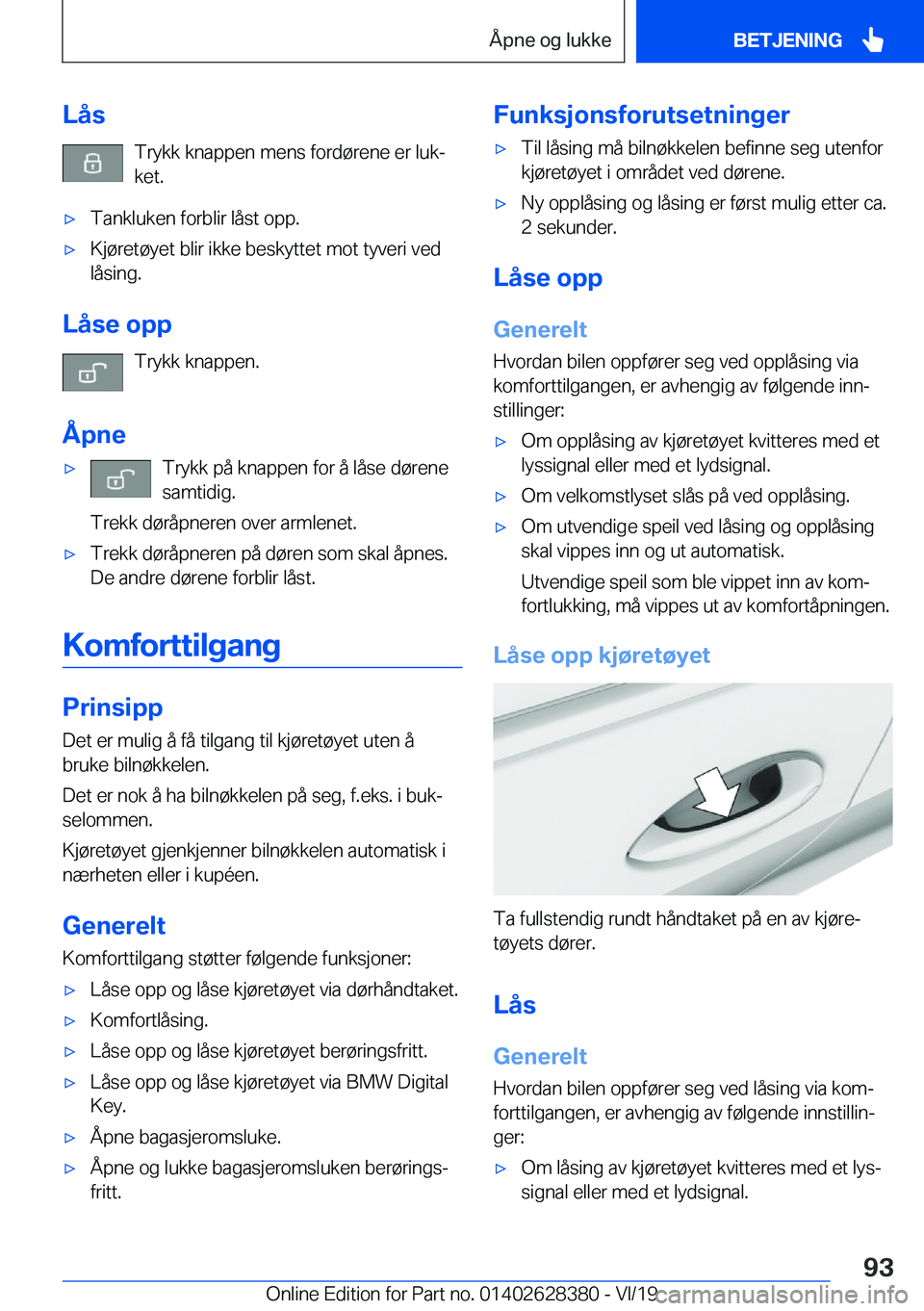 BMW 8 SERIES COUPE 2020  InstruksjonsbØker (in Norwegian) �L�å�s�T�r�y�k�k��k�n�a�p�p�e�n��m�e�n�s��f�o�r�d�