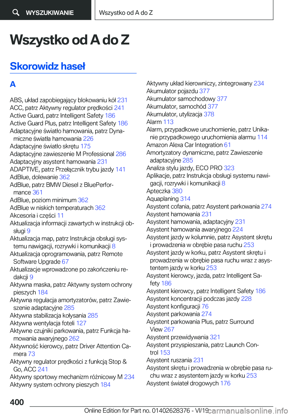 BMW 8 SERIES COUPE 2020  Instrukcja obsługi (in Polish) �W�s�z�y�s�t�k�o��o�d��A��d�o��Z
�S�k�o�r�o�w�i�d�z��h�a�s�e�ł�A �A�B�S�,��u�k�ł�a�d��z�a�p�o�b�i�e�g�a�j�