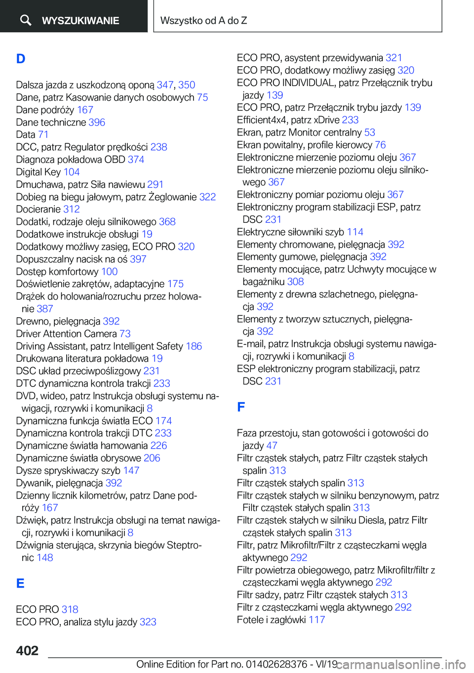 BMW 8 SERIES COUPE 2020  Instrukcja obsługi (in Polish) �D
�D�a�l�s�z�a��j�a�z�d�a��z��u�s�z�k�o�d�z�o�n�