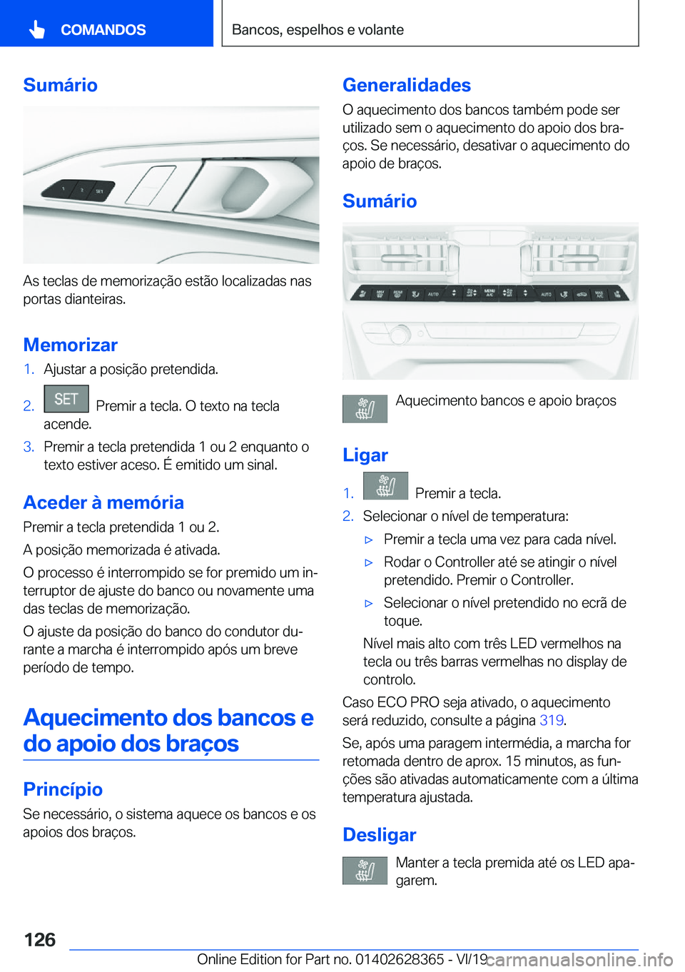 BMW 8 SERIES COUPE 2020  Manual do condutor (in Portuguese) �S�u�m�á�r�i�o
�A�s��t�e�c�l�a�s��d�e��m�e�m�o�r�i�z�a�