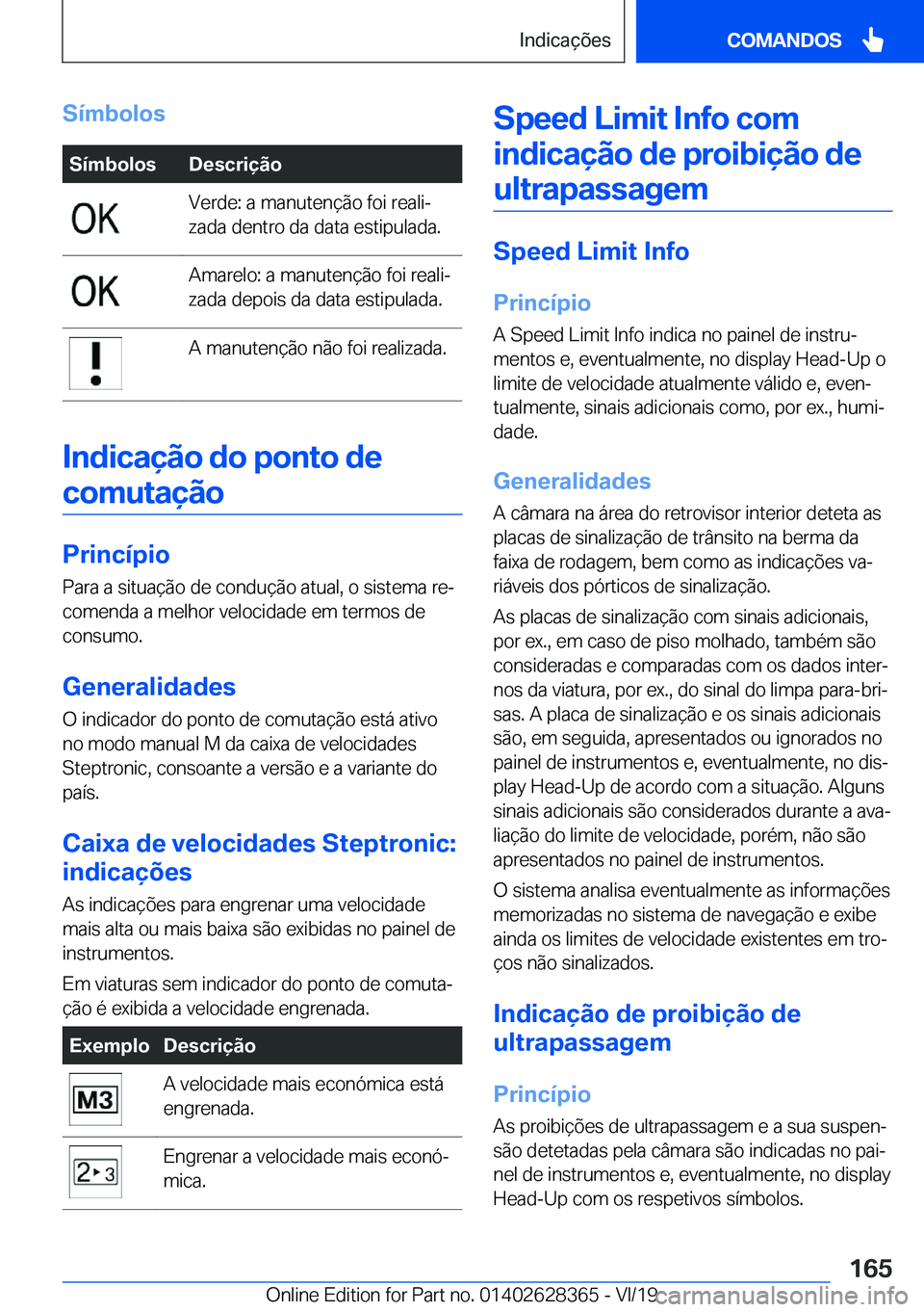 BMW 8 SERIES COUPE 2020  Manual do condutor (in Portuguese) �S�