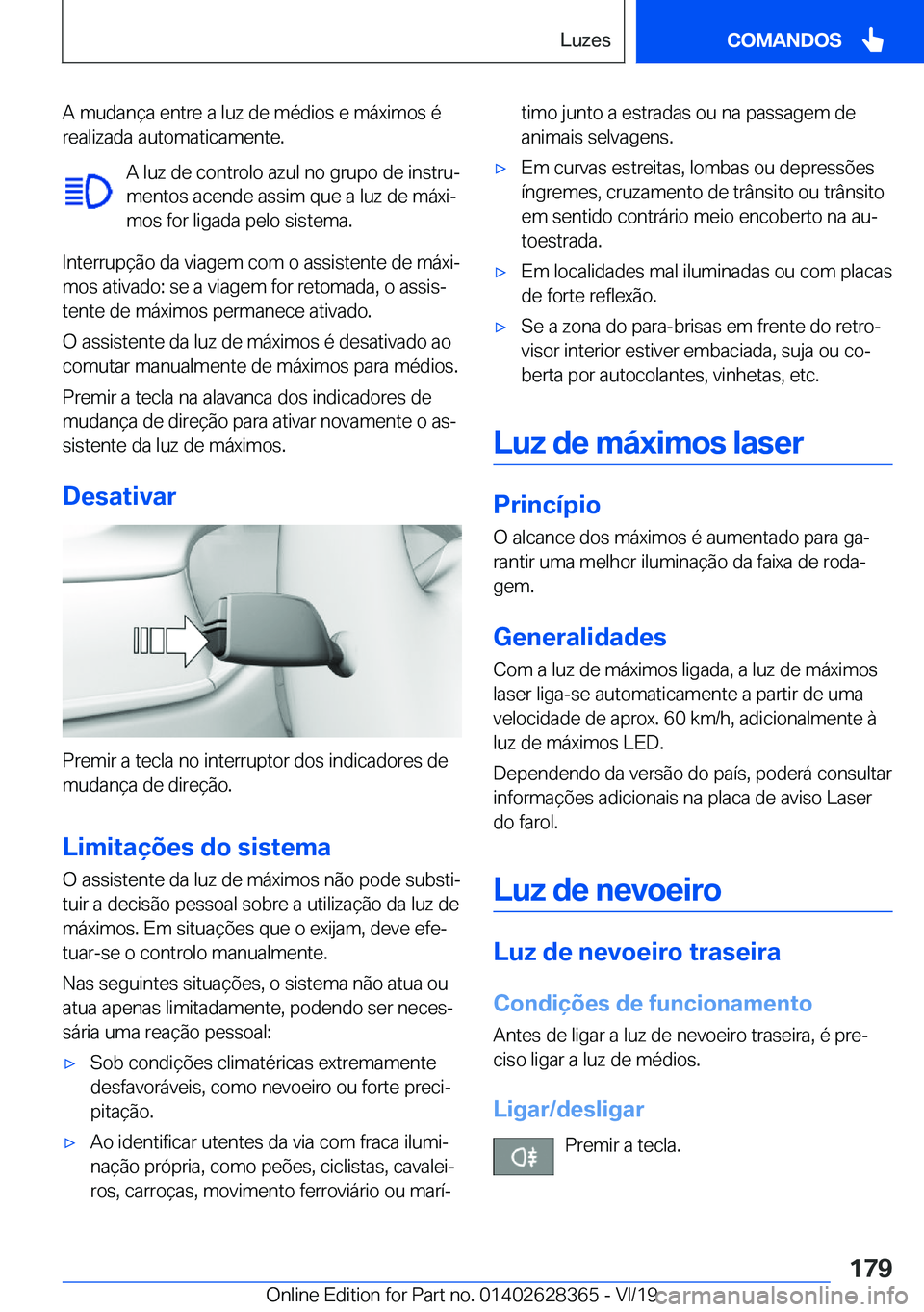 BMW 8 SERIES COUPE 2020  Manual do condutor (in Portuguese) �A��m�u�d�a�n�