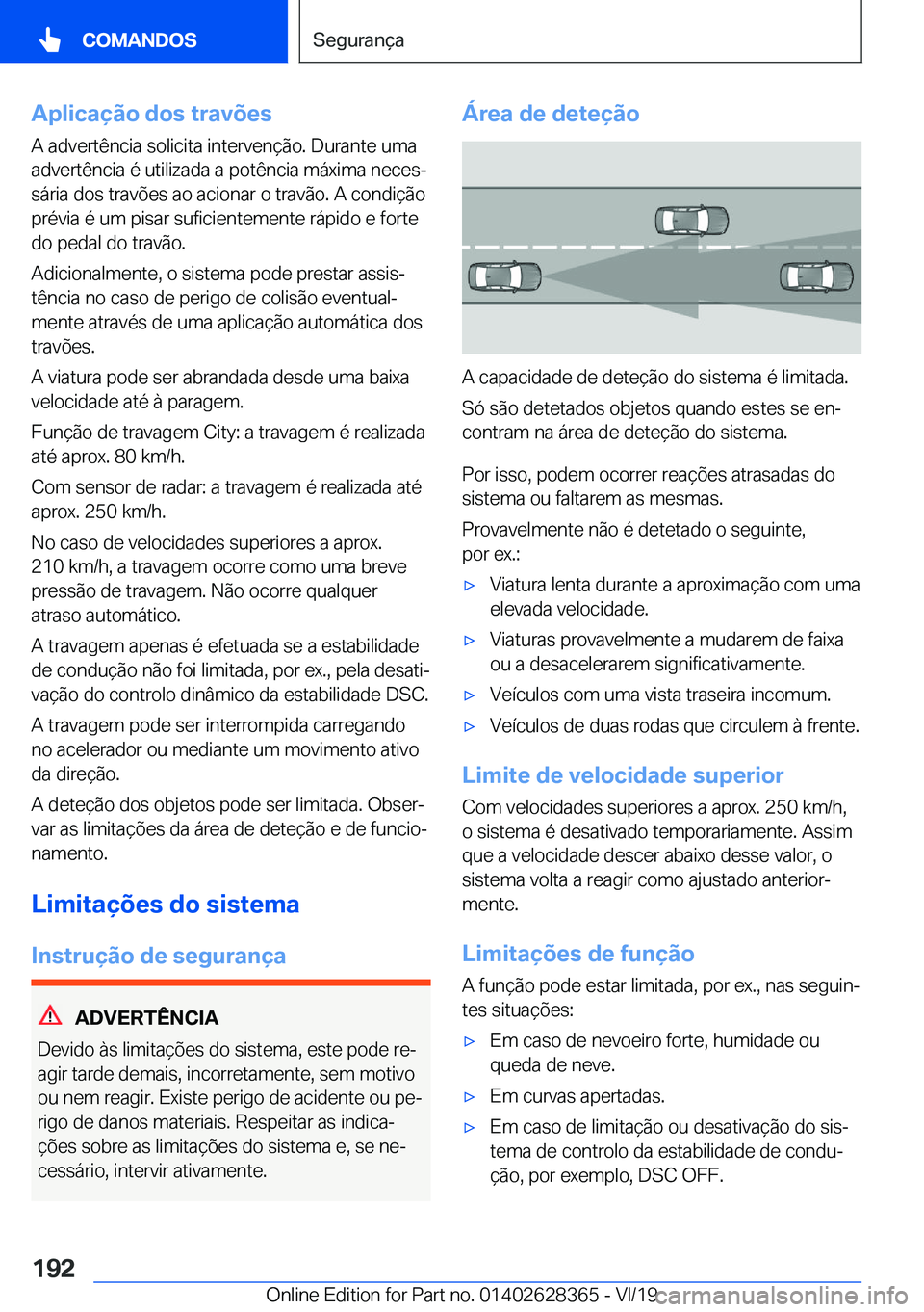 BMW 8 SERIES COUPE 2020  Manual do condutor (in Portuguese) �A�p�l�i�c�a�