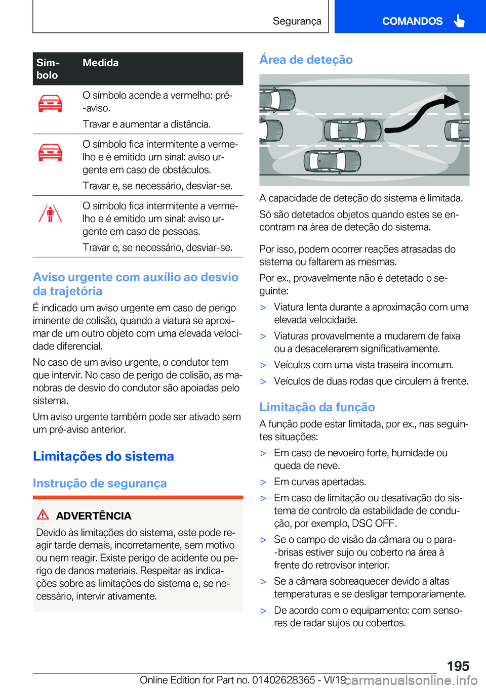 BMW 8 SERIES COUPE 2020  Manual do condutor (in Portuguese) �S�