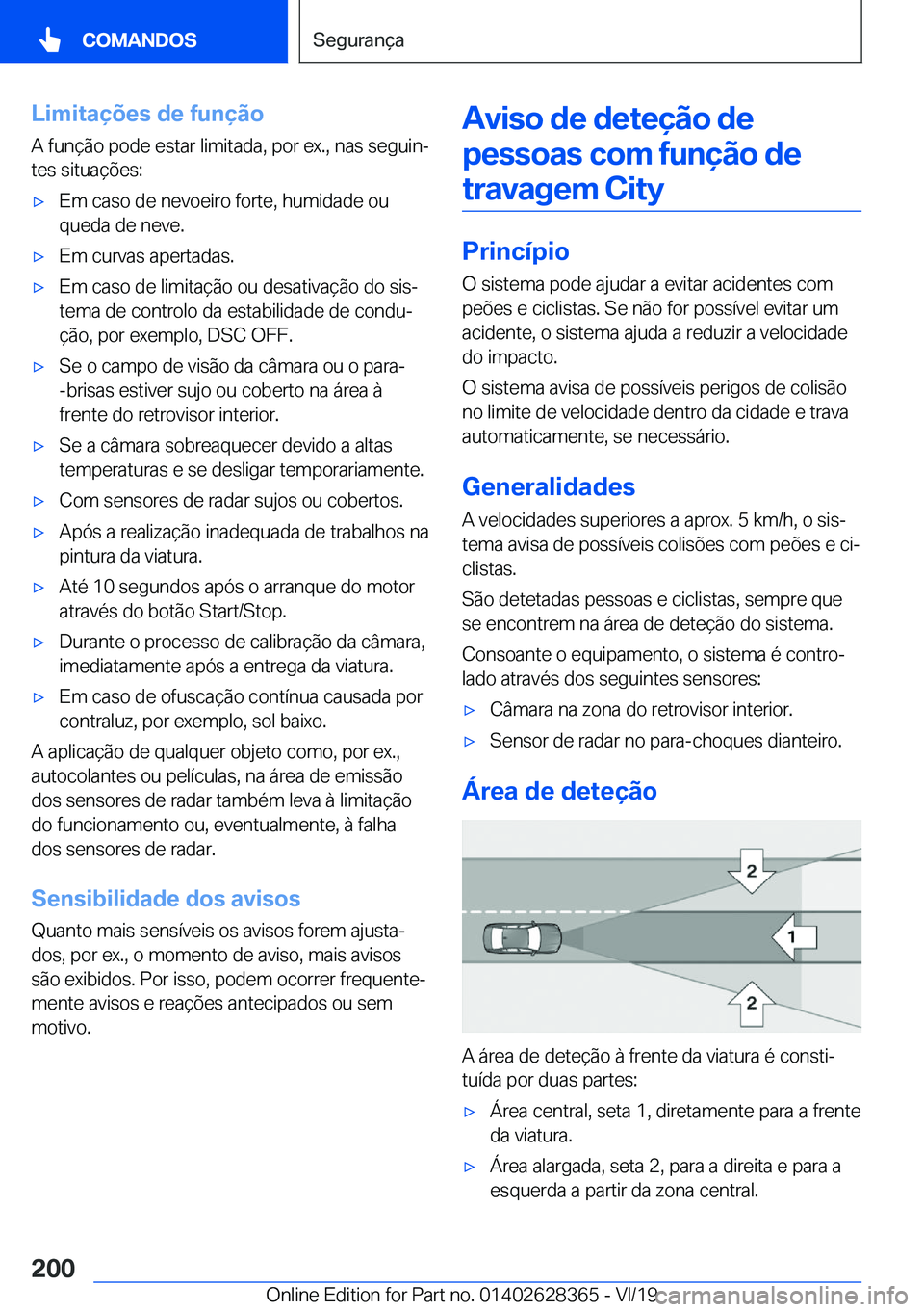 BMW 8 SERIES COUPE 2020  Manual do condutor (in Portuguese) �L�i�m�i�t�a�