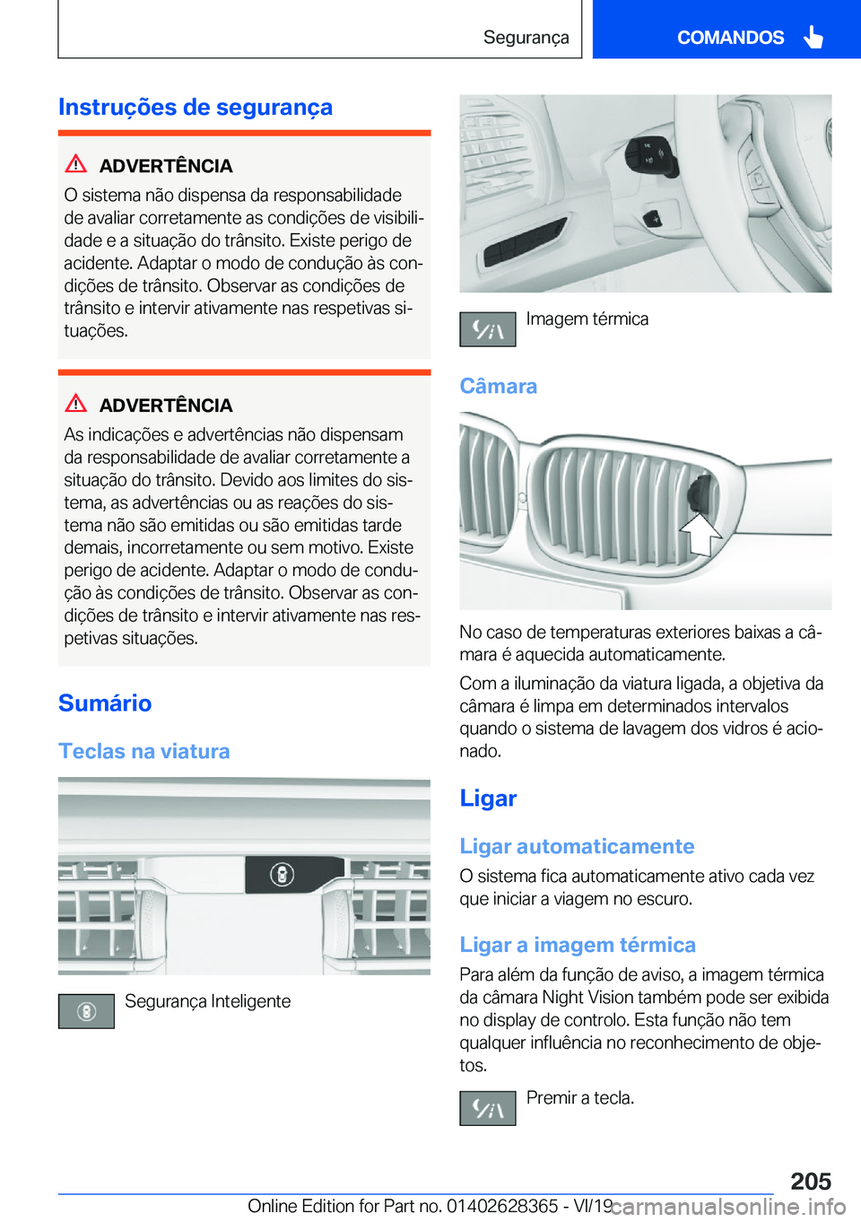 BMW 8 SERIES COUPE 2020  Manual do condutor (in Portuguese) �I�n�s�t�r�u�