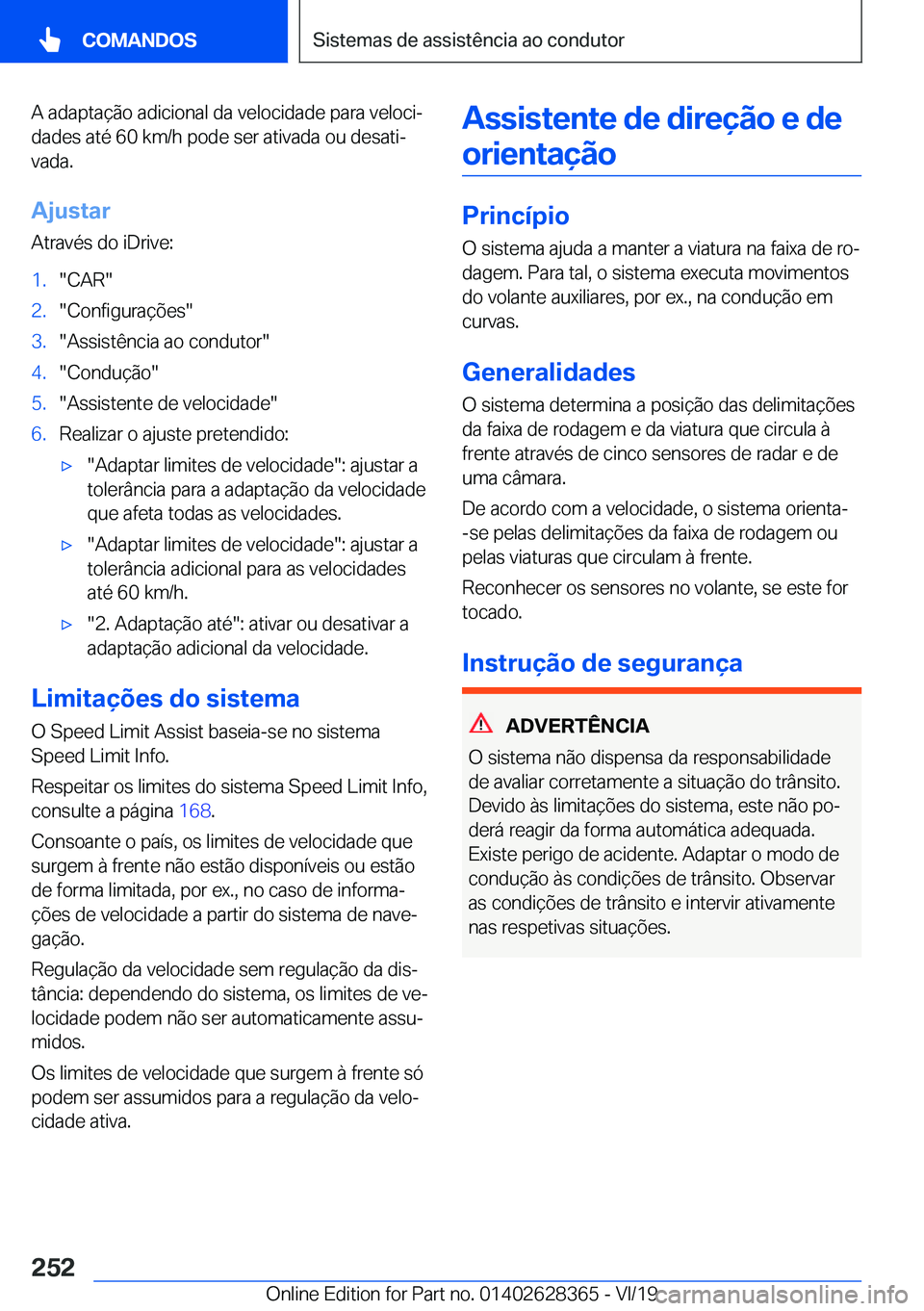 BMW 8 SERIES COUPE 2020  Manual do condutor (in Portuguese) �A��a�d�a�p�t�a�