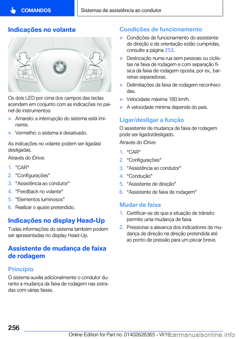 BMW 8 SERIES COUPE 2020  Manual do condutor (in Portuguese) �I�n�d�i�c�a�