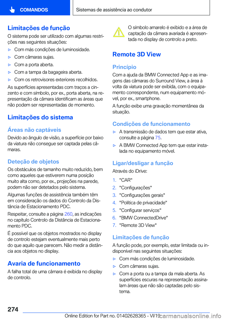 BMW 8 SERIES COUPE 2020  Manual do condutor (in Portuguese) �L�i�m�i�t�a�