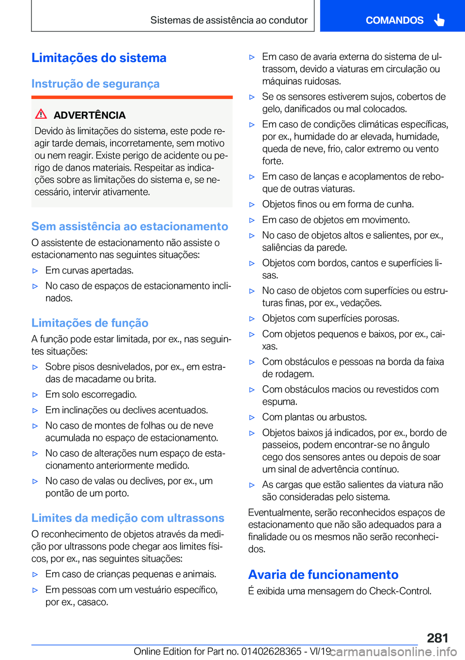 BMW 8 SERIES COUPE 2020  Manual do condutor (in Portuguese) �L�i�m�i�t�a�