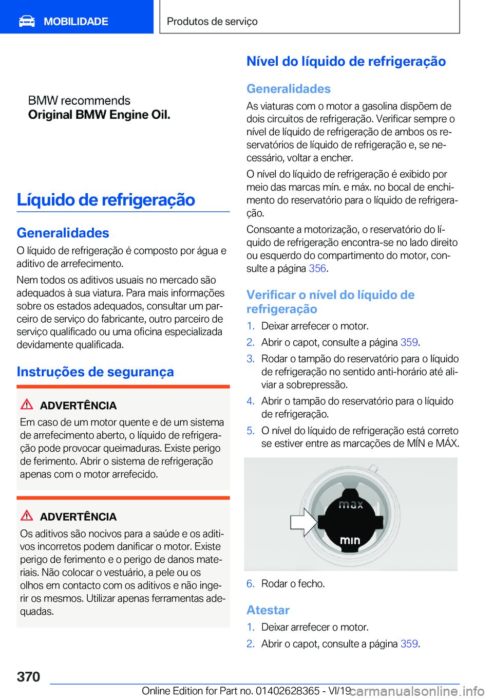 BMW 8 SERIES COUPE 2020  Manual do condutor (in Portuguese) �L�