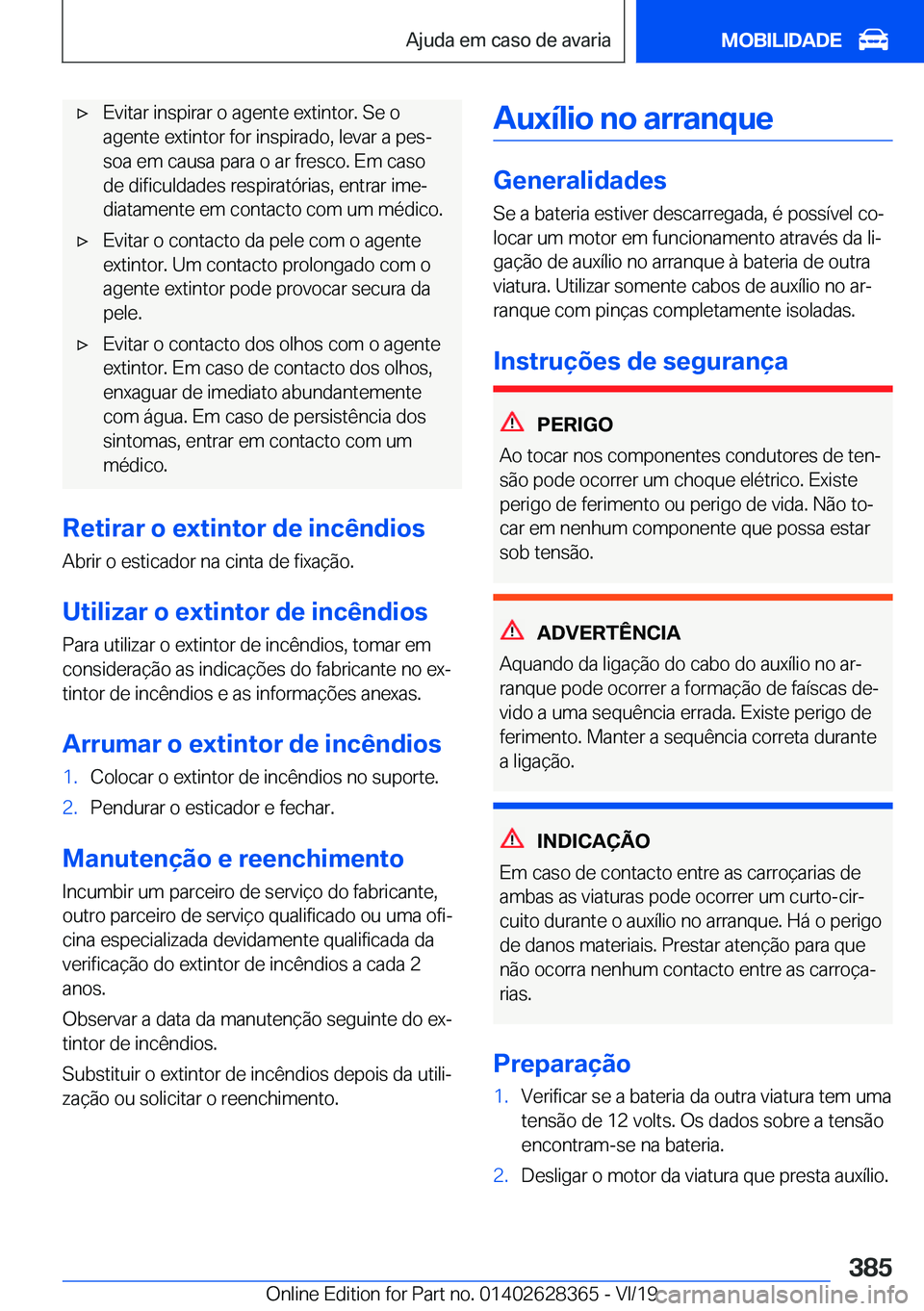 BMW 8 SERIES COUPE 2020  Manual do condutor (in Portuguese) x�E�v�i�t�a�r��i�n�s�p�i�r�a�r��o��a�g�e�n�t�e��e�x�t�i�n�t�o�r�.��S�e��o
�a�g�e�n�t�e��e�x�t�i�n�t�o�r��f�o�r��i�n�s�p�i�r�a�d�o�,��l�e�v�a�r��a��p�e�sª �s�o�a��e�m��c�a�u�s�a��p�a�