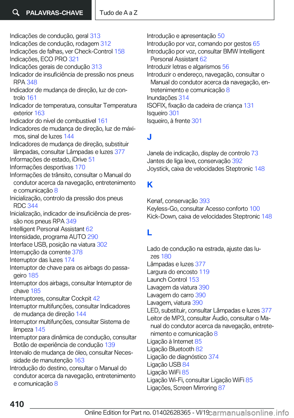 BMW 8 SERIES COUPE 2020  Manual do condutor (in Portuguese) �I�n�d�i�c�a�
