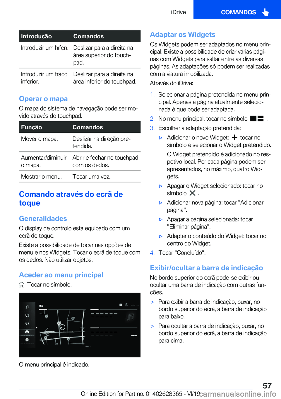 BMW 8 SERIES COUPE 2020  Manual do condutor (in Portuguese) �I�n�t�r�o�d�u�