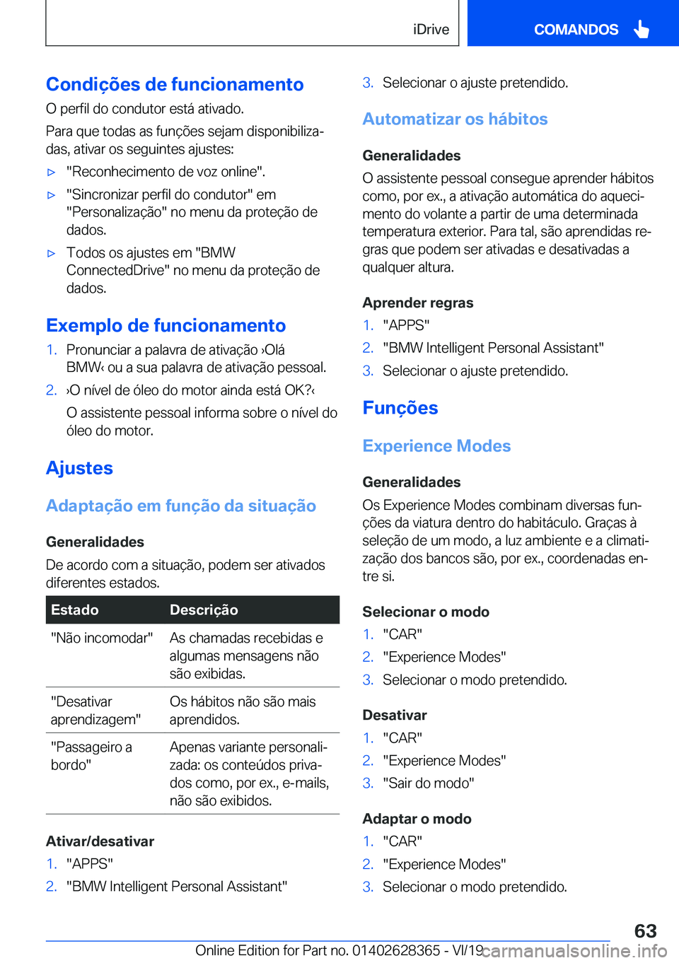 BMW 8 SERIES COUPE 2020  Manual do condutor (in Portuguese) �C�o�n�d�i�