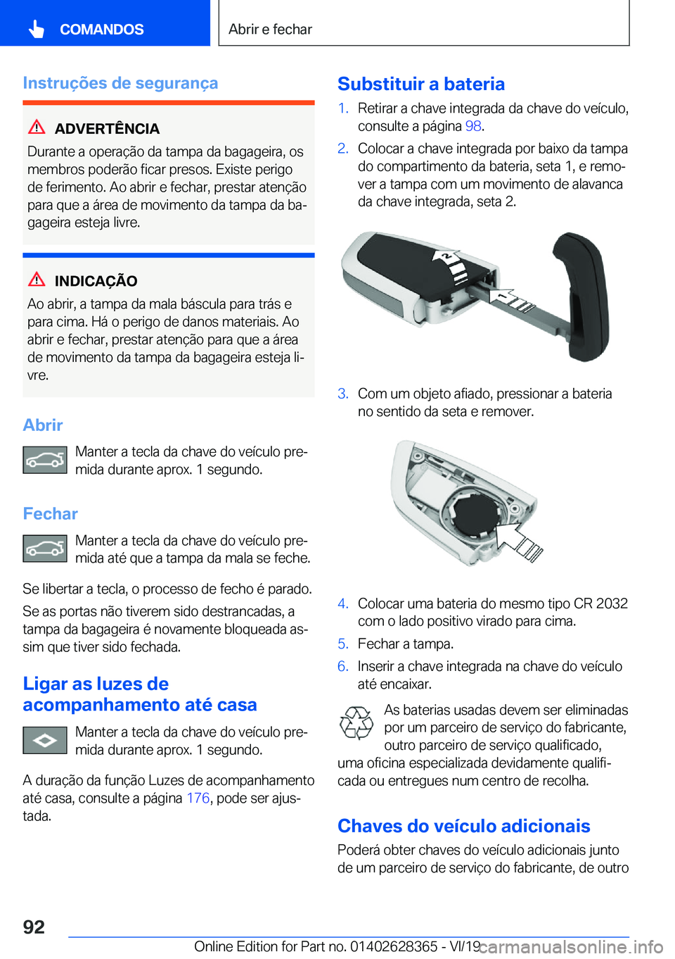 BMW 8 SERIES COUPE 2020  Manual do condutor (in Portuguese) �I�n�s�t�r�u�