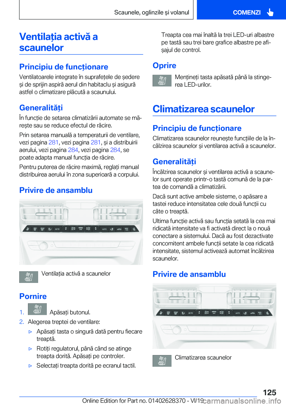 BMW 8 SERIES COUPE 2020  Ghiduri De Utilizare (in Romanian) �V�e�n�t�i�l�a�i�a��a�c�t�i�v�
