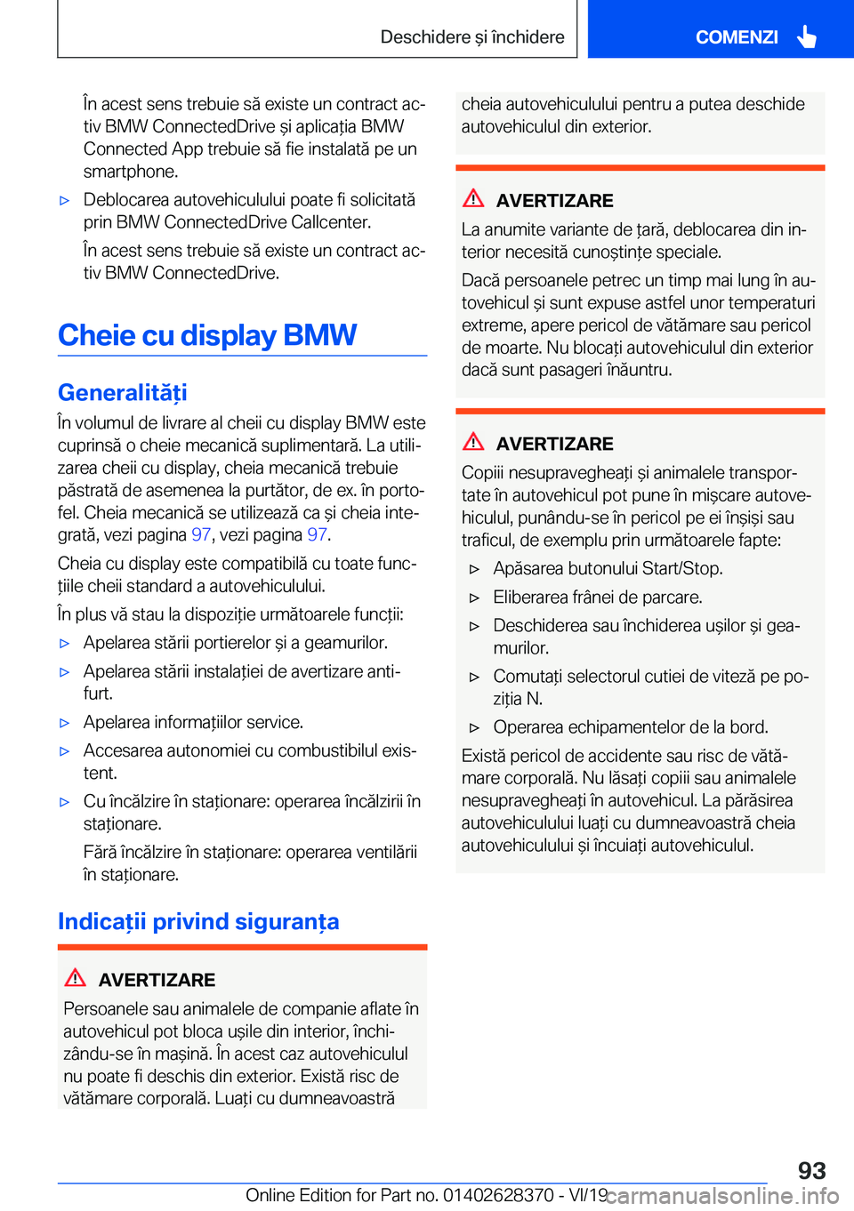 BMW 8 SERIES COUPE 2020  Ghiduri De Utilizare (in Romanian) �