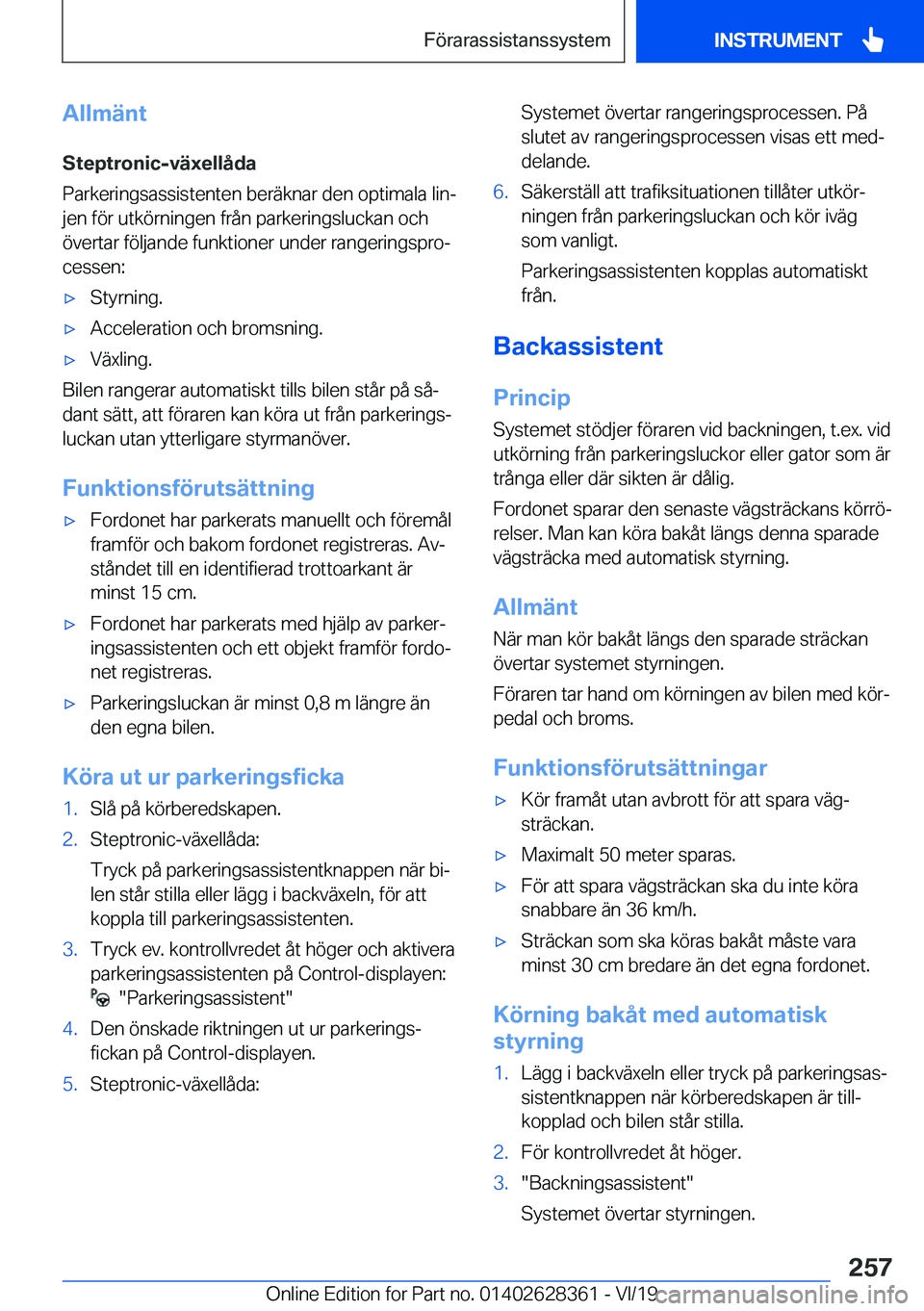 BMW 8 SERIES COUPE 2020  InstruktionsbÖcker (in Swedish) �A�l�l�m�ä�n�t
�S�t�e�p�t�r�o�n�i�c�-�v�ä�x�e�l�l�å�d�a
�P�a�r�k�e�r�i�n�g�s�a�s�s�i�s�t�e�n�t�e�n��b�e�r�ä�k�n�a�r��d�e�n��o�p�t�i�m�a�l�a��l�i�nj
�j�e�n��f�