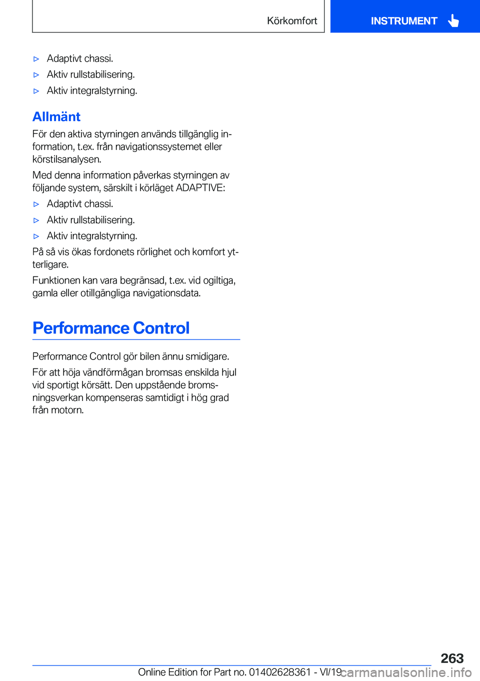 BMW 8 SERIES COUPE 2020  InstruktionsbÖcker (in Swedish) 'x�A�d�a�p�t�i�v�t��c�h�a�s�s�i�.'x�A�k�t�i�v��r�u�l�l�s�t�a�b�i�l�i�s�e�r�i�n�g�.'x�A�k�t�i�v��i�n�t�e�g�r�a�l�s�t�y�r�n�i�n�g�.
�A�l�l�m�ä�n�t
�F�