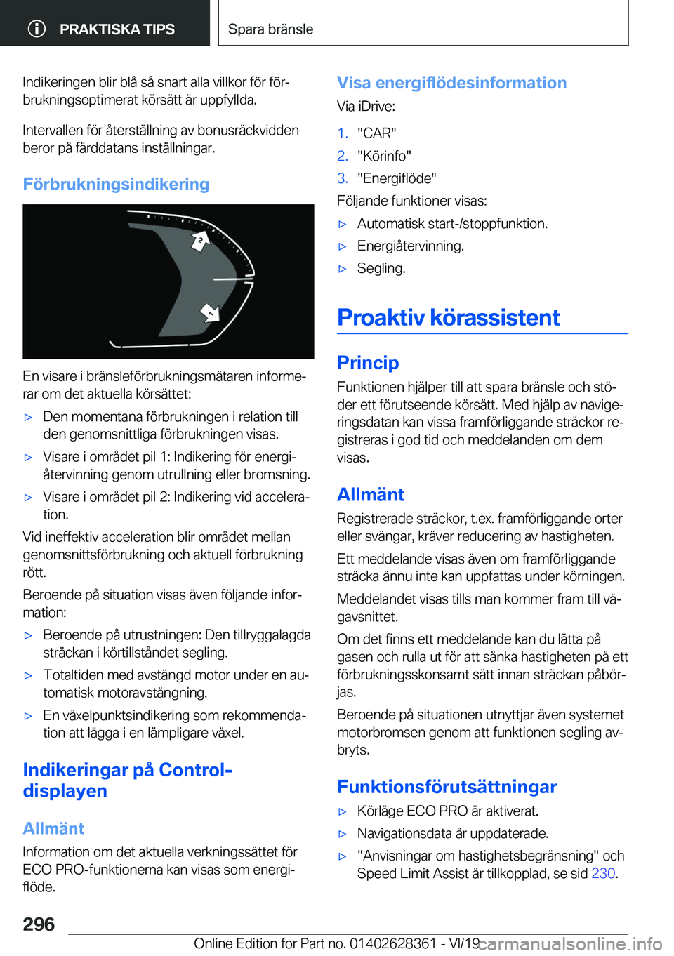 BMW 8 SERIES COUPE 2020  InstruktionsbÖcker (in Swedish) �I�n�d�i�k�e�r�i�n�g�e�n��b�l�i�r��b�l�å��s�å��s�n�a�r�t��a�l�l�a��v�i�l�l�k�o�r��f�