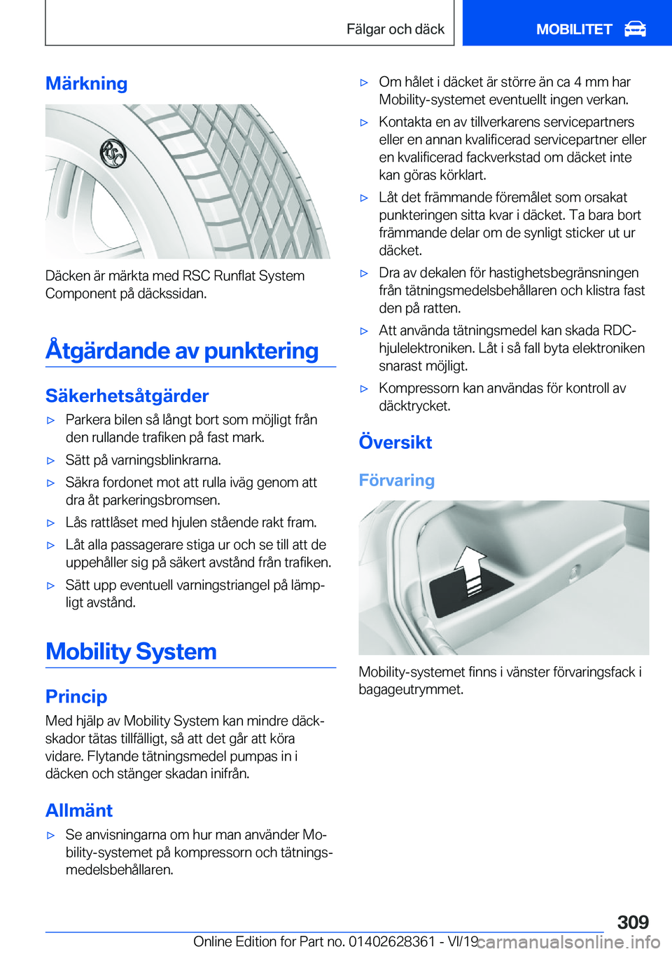 BMW 8 SERIES COUPE 2020  InstruktionsbÖcker (in Swedish) �M�ä�r�k�n�i�n�g
�D�ä�c�k�e�n��ä�r��m�ä�r�k�t�a��m�e�d��R�S�C��R�u�n�f�l�a�t��S�y�s�t�e�m
�C�o�m�p�o�n�e�n�t��p�å��d�ä�c�k�s�s�i�d�a�n�.
�Å�t�g�ä�r�d�a�n�d�e��a�v��p�u�n�k�t�e�r�i�n�