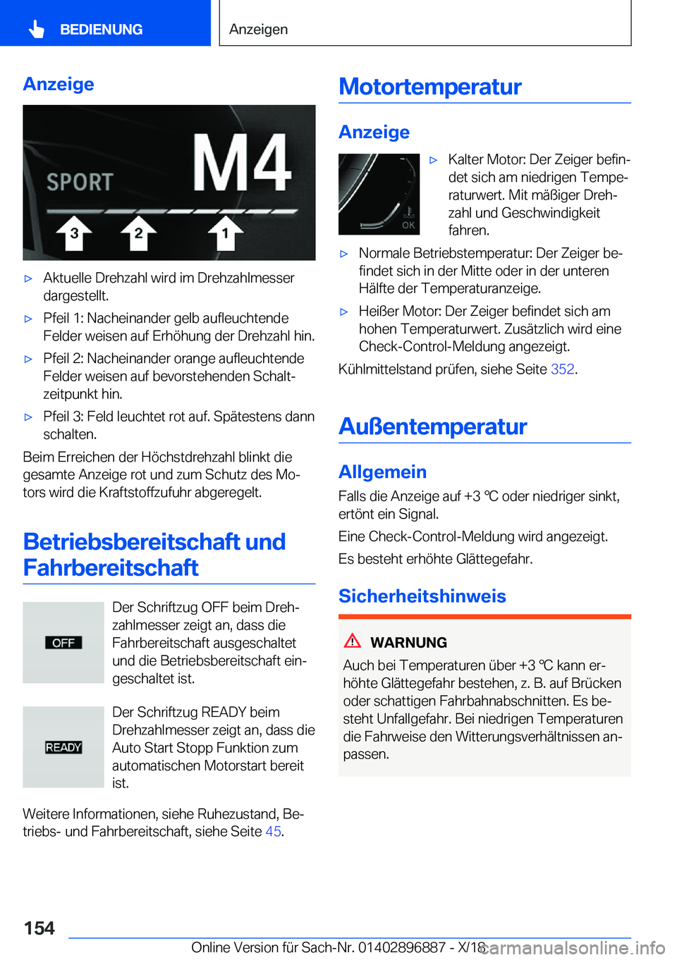 BMW 8 SERIES COUPE 2019  Betriebsanleitungen (in German) �A�n�z�e�i�g�ex�A�k�t�u�e�l�l�e��D�r�e�h�z�a�h�l��w�i�r�d��i�m��D�r�e�h�z�a�h�l�m�e�s�s�e�r�d�a�r�g�e�s�t�e�l�l�t�.x�P�f�e�i�l��1�:��N�a�c�h�e�i�n�a�n�d�e�r��g�e�l�b��a�u�f�l�e�u�c�h�t�e�n�d