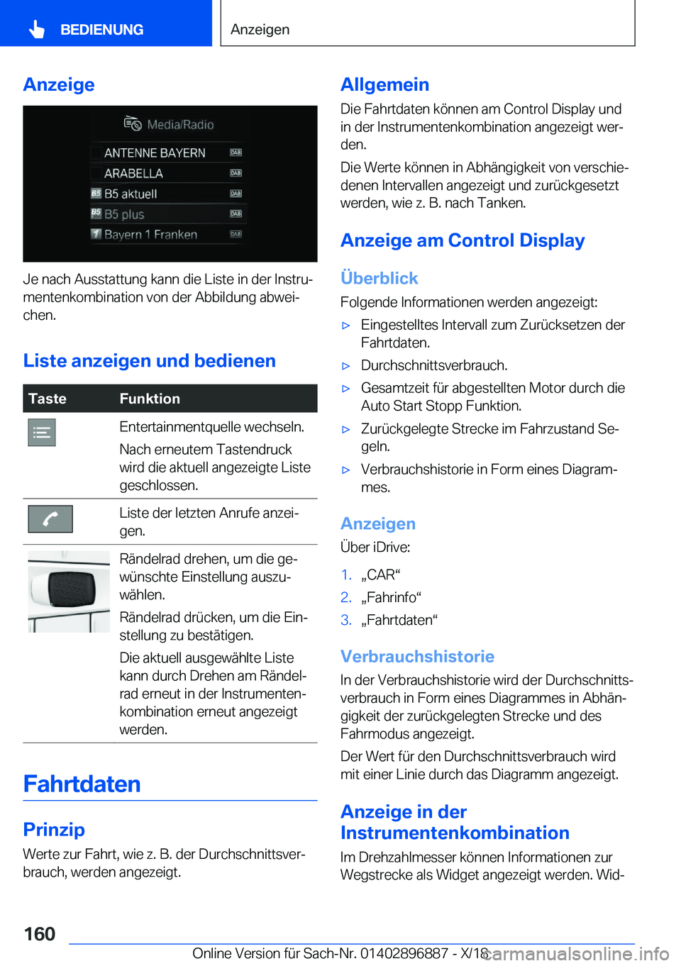 BMW 8 SERIES COUPE 2019  Betriebsanleitungen (in German) �A�n�z�e�i�g�e
�J�e��n�a�c�h��A�u�s�s�t�a�t�t�u�n�g��k�a�n�n��d�i�e��L�i�s�t�e��i�n��d�e�r��I�n�s�t�r�uj
�m�e�n�t�e�n�k�o�m�b�i�n�a�t�i�o�n��v�o�n��d�e�r��A�b�b�i�l�d�u�n�g��a�b�w�e�ij �