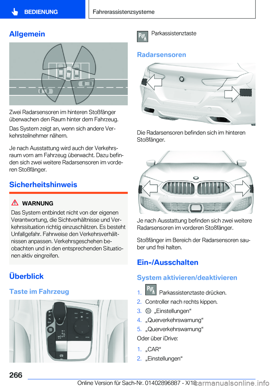 BMW 8 SERIES COUPE 2019  Betriebsanleitungen (in German) �A�l�l�g�e�m�e�i�n
�Z�w�e�i��R�a�d�a�r�s�e�n�s�o�r�e�n��i�m��h�i�n�t�e�r�e�n��S�t�o�