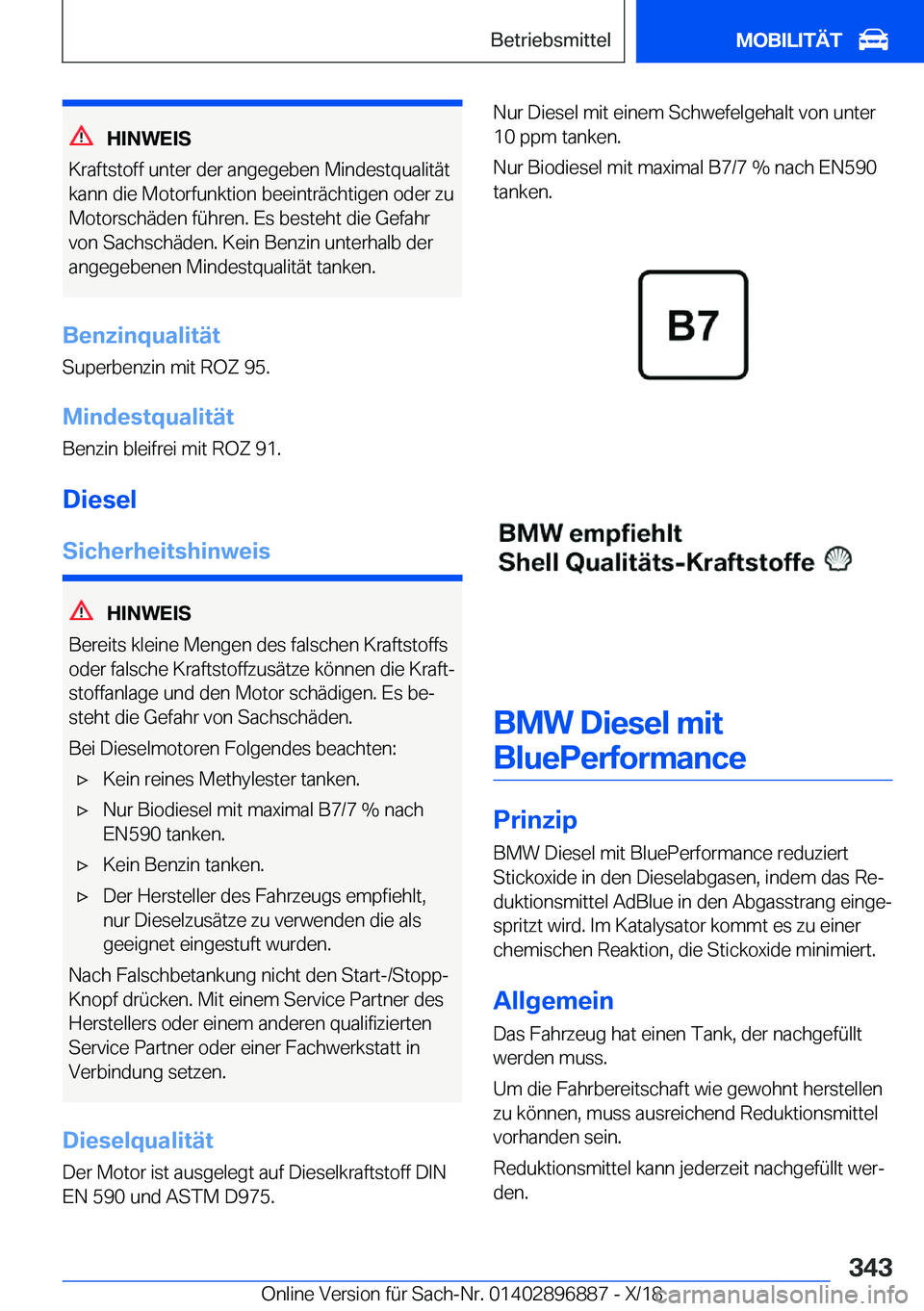 BMW 8 SERIES COUPE 2019  Betriebsanleitungen (in German) �H�I�N�W�E�I�S
�K�r�a�f�t�s�t�o�f�f��u�n�t�e�r��d�e�r��a�n�g�e�g�e�b�e�n��M�i�n�d�e�s�t�q�u�a�l�i�t�
