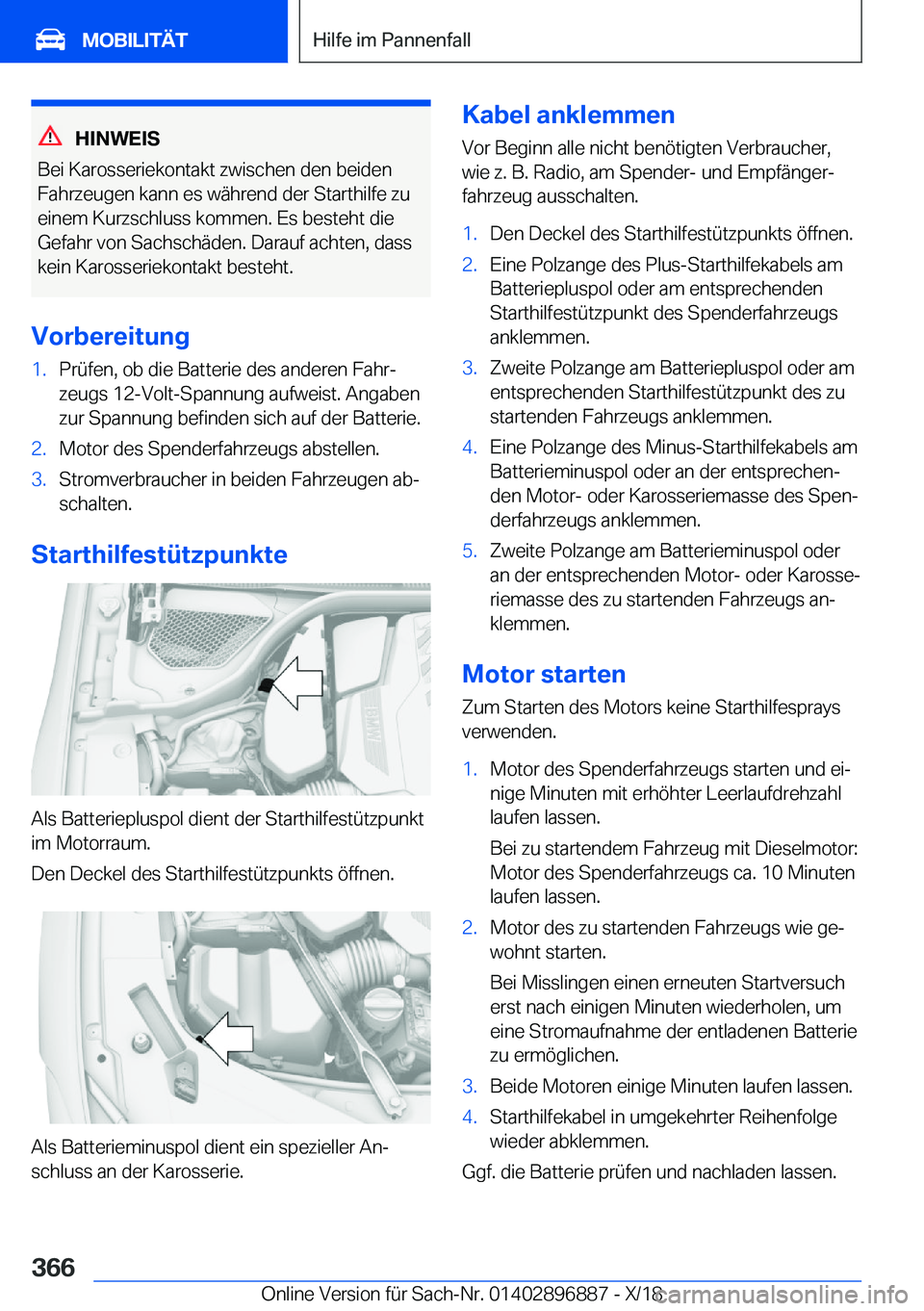 BMW 8 SERIES COUPE 2019  Betriebsanleitungen (in German) �H�I�N�W�E�I�S
�B�e�i��K�a�r�o�s�s�e�r�i�e�k�o�n�t�a�k�t��z�w�i�s�c�h�e�n��d�e�n��b�e�i�d�e�n
�F�a�h�r�z�e�u�g�e�n��k�a�n�n��e�s��w�