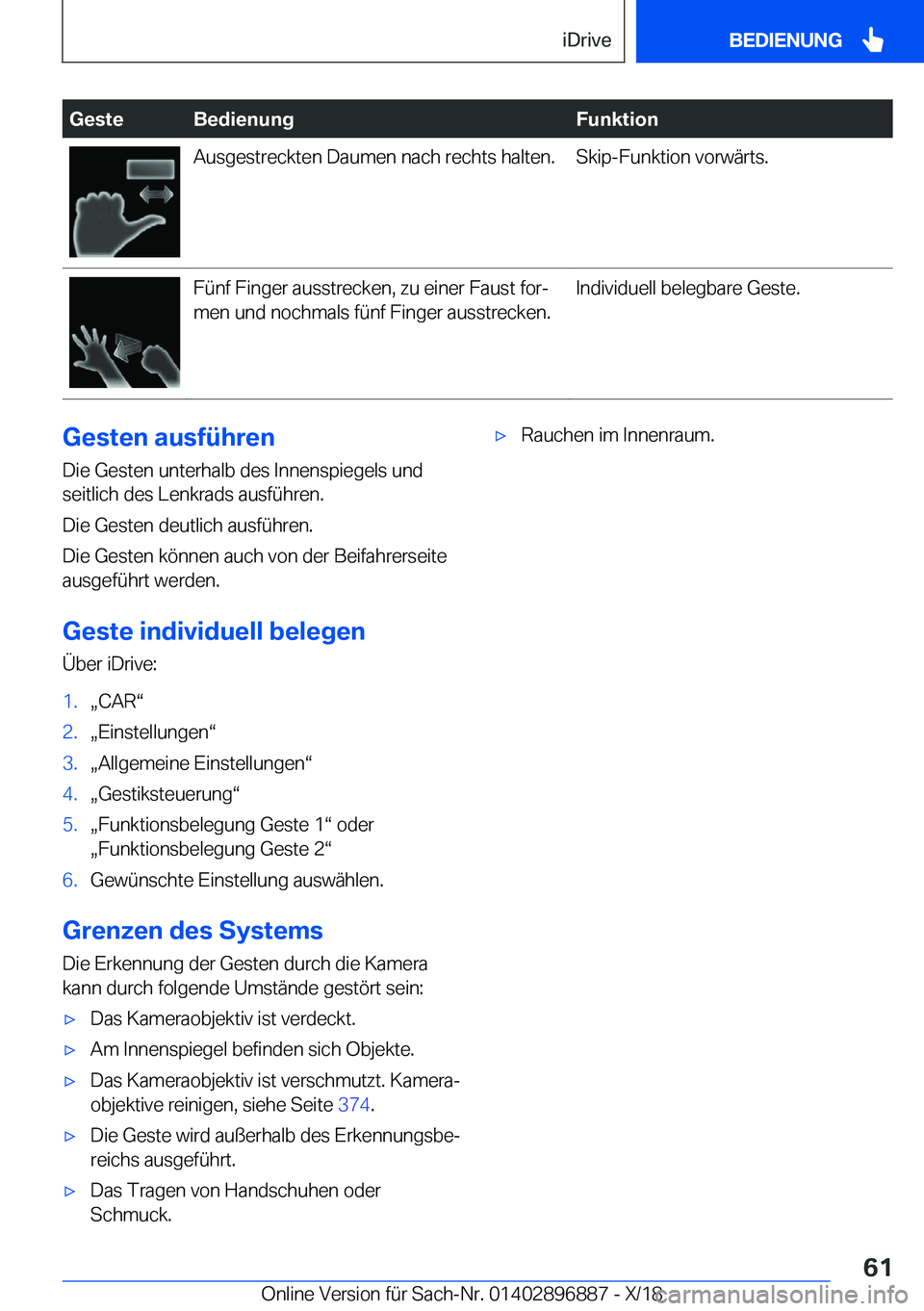 BMW 8 SERIES COUPE 2019  Betriebsanleitungen (in German) �G�e�s�t�e�B�e�d�i�e�n�u�n�g�F�u�n�k�t�i�o�n�A�u�s�g�e�s�t�r�e�c�k�t�e�n��D�a�u�m�e�n��n�a�c�h��r�e�c�h�t�s��h�a�l�t�e�n�.�S�k�i�p�-�F�u�n�k�t�i�o�n��v�o�r�w�