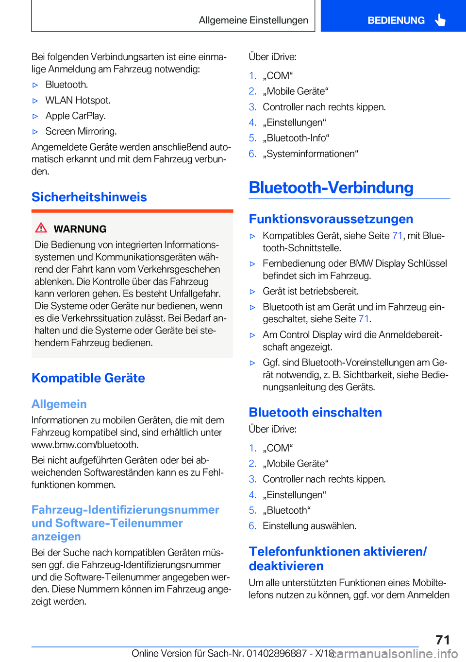 BMW 8 SERIES COUPE 2019  Betriebsanleitungen (in German) �B�e�i��f�o�l�g�e�n�d�e�n��V�e�r�b�i�n�d�u�n�g�s�a�r�t�e�n��i�s�t��e�i�n�e��e�i�n�m�aj
�l�i�g�e��A�n�m�e�l�d�u�n�g��a�m��F�a�h�r�z�e�u�g��n�o�t�w�e�n�d�i�g�:x�B�l�u�e�t�o�o�t�h�.x�W�L�A�N�