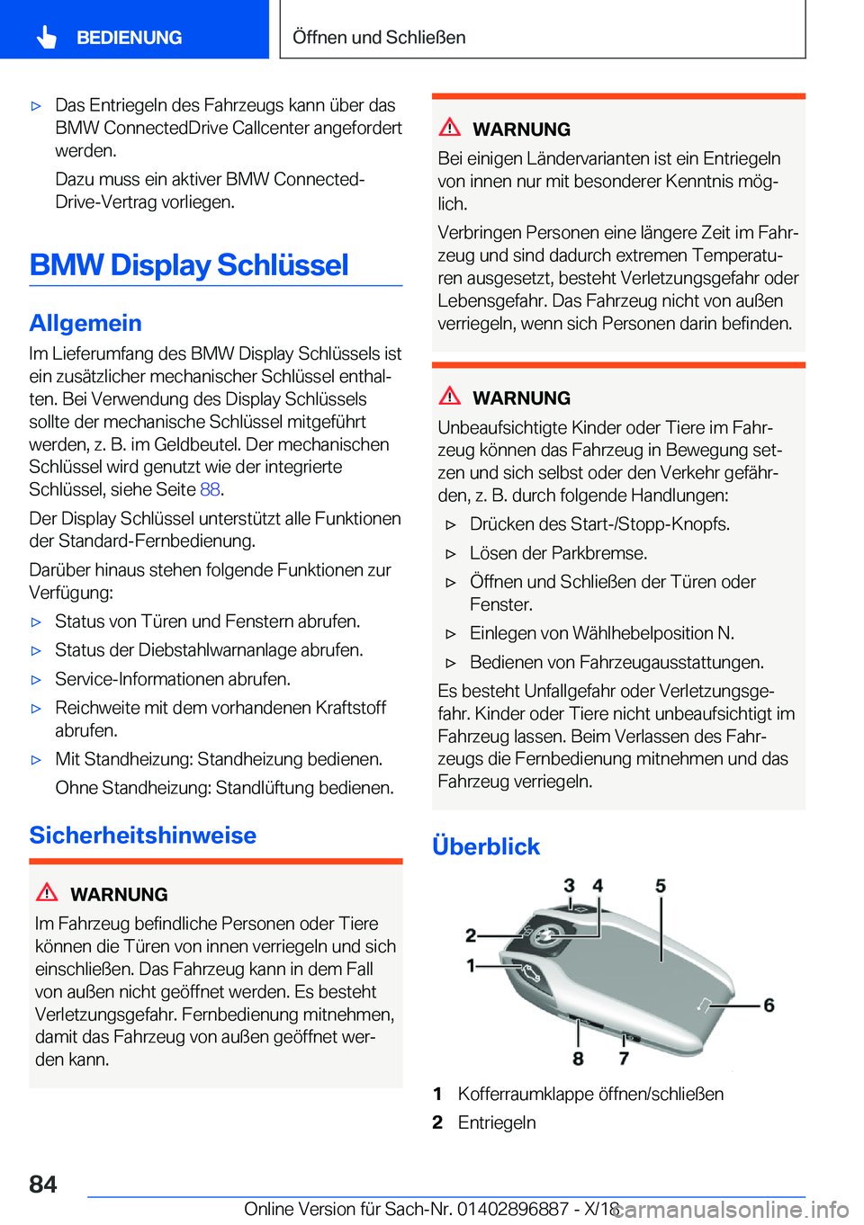 BMW 8 SERIES COUPE 2019  Betriebsanleitungen (in German) x�D�a�s��E�n�t�r�i�e�g�e�l�n��d�e�s��F�a�h�r�z�e�u�g�s��k�a�n�n��