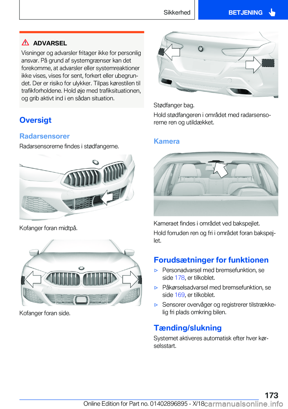 BMW 8 SERIES COUPE 2019  InstruktionsbØger (in Danish) �A�D�V�A�R�S�E�L
�V�i�s�n�i�n�g�e�r��o�g��a�d�v�a�r�s�l�e�r��f�r�i�t�a�g�e�r��i�k�k�e��f�o�r��p�e�r�s�o�n�l�i�g �a�n�s�v�a�r�.��P�å��g�r�u�n�d��a�f��s�y�s�t�e�m�g�r�æ�n�s�e�r��k�a�n��d�e