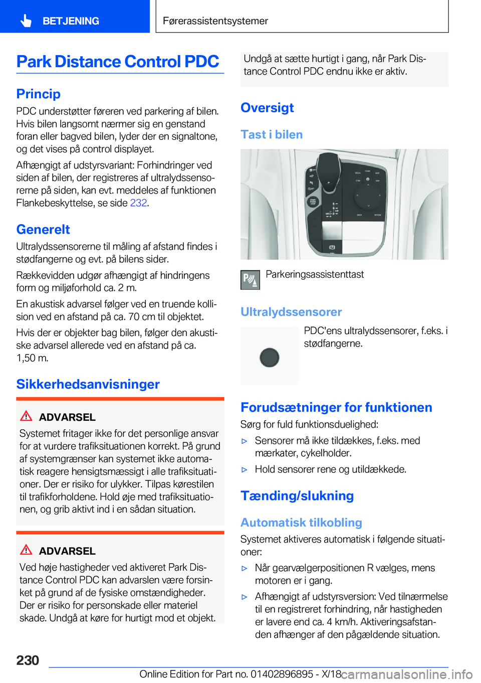 BMW 8 SERIES COUPE 2019  InstruktionsbØger (in Danish) �P�a�r�k��D�i�s�t�a�n�c�e��C�o�n�t�r�o�l��P�D�C
�P�r�i�n�c�i�p�P�D�C��u�n�d�e�r�s�t�
