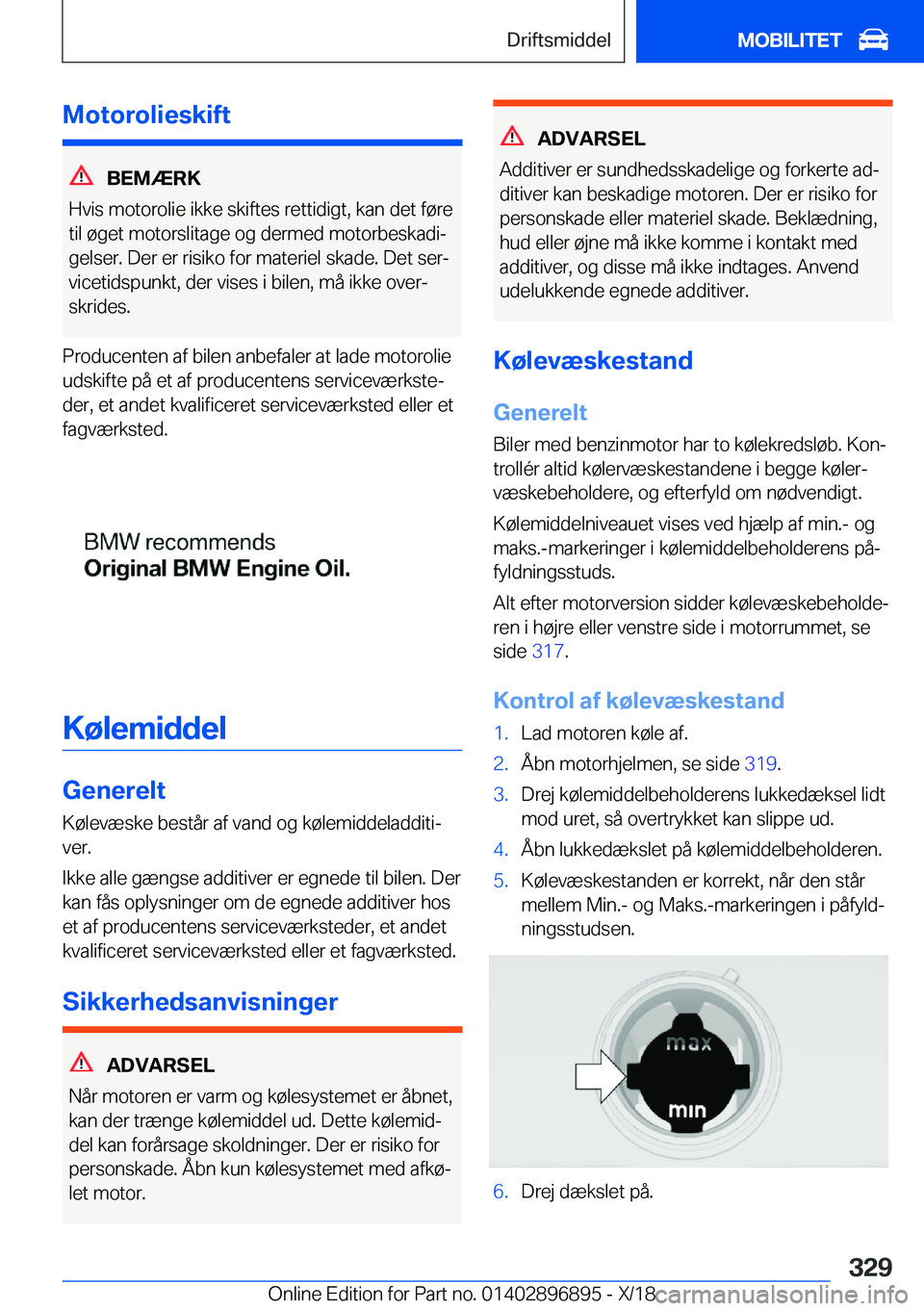 BMW 8 SERIES COUPE 2019  InstruktionsbØger (in Danish) �M�o�t�o�r�o�l�i�e�s�k�i�f�t
�B�E�M�Æ�R�K
�H�v�i�s��m�o�t�o�r�o�l�i�e��i�k�k�e��s�k�i�f�t�e�s��r�e�t�t�i�d�i�g�t�,��k�a�n��d�e�t��f�