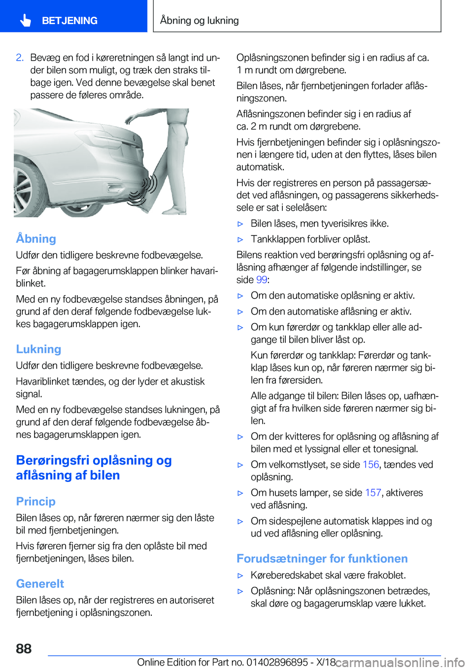 BMW 8 SERIES COUPE 2019  InstruktionsbØger (in Danish) �2�.�B�e�v�æ�g��e�n��f�o�d��i��k�