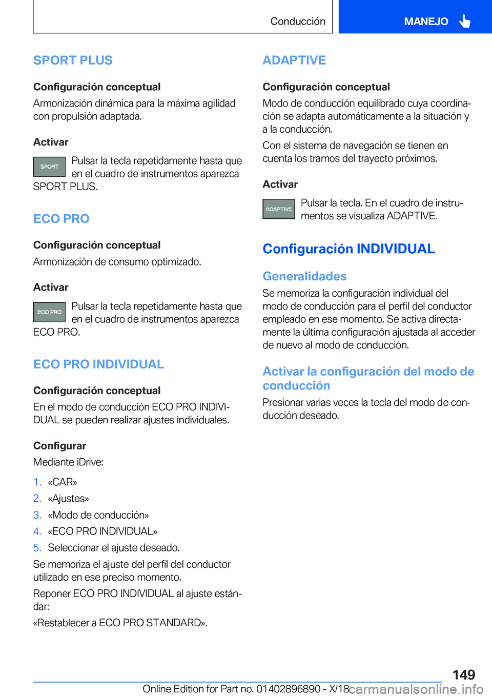BMW 8 SERIES COUPE 2019  Manuales de Empleo (in Spanish) �S�P�O�R�T��P�L�U�S
�C�o�n�f�i�g�u�r�a�c�i�