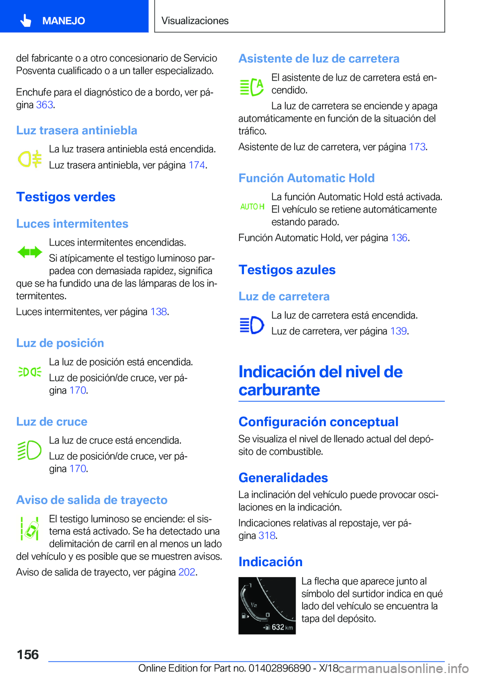 BMW 8 SERIES COUPE 2019  Manuales de Empleo (in Spanish) �d�e�l��f�a�b�r�i�c�a�n�t�e��o��a��o�t�r�o��c�o�n�c�e�s�i�o�n�a�r�i�o��d�e��S�e�r�v�i�c�i�o
�P�o�s�v�e�n�t�a��c�u�a�l�i�f�i�c�a�d�o��o��a��u�n��t�a�l�l�e�r��e�s�p�e�c�i�a�l�i�z�a�d�o�.
�E