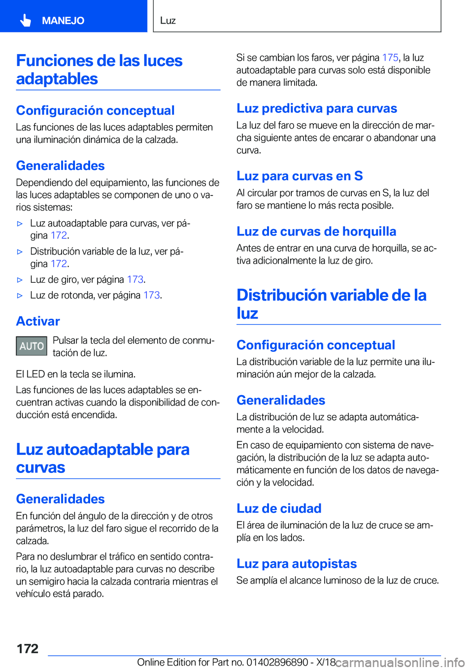 BMW 8 SERIES COUPE 2019  Manuales de Empleo (in Spanish) �F�u�n�c�i�o�n�e�s��d�e��l�a�s��l�u�c�e�s�a�d�a�p�t�a�b�l�e�s
�C�o�n�f�i�g�u�r�a�c�i�