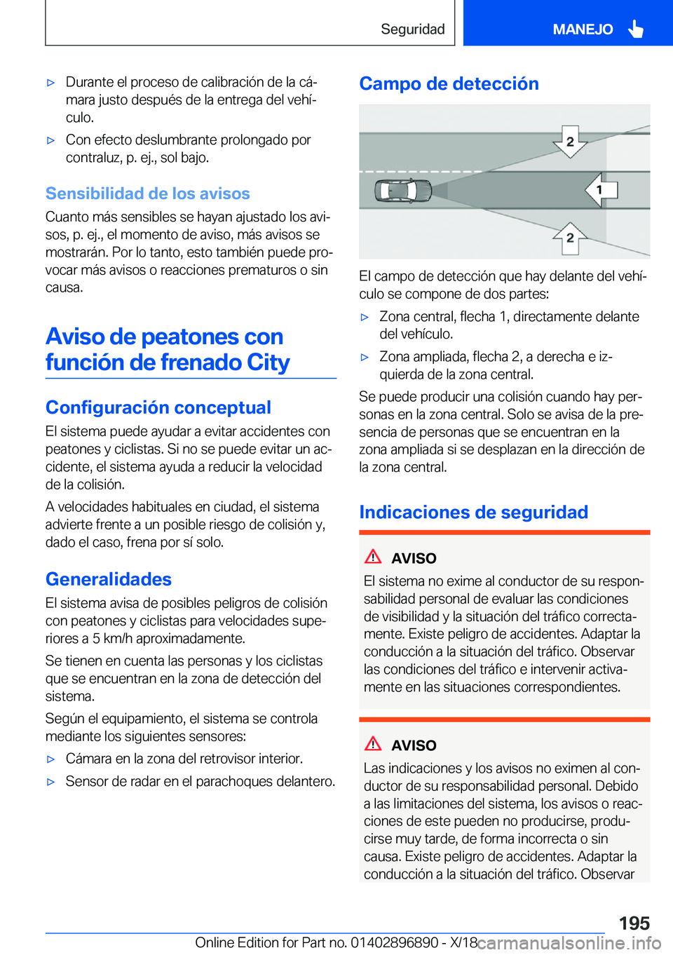 BMW 8 SERIES COUPE 2019  Manuales de Empleo (in Spanish) x�D�u�r�a�n�t�e��e�l��p�r�o�c�e�s�o��d�e��c�a�l�i�b�r�a�c�i�
