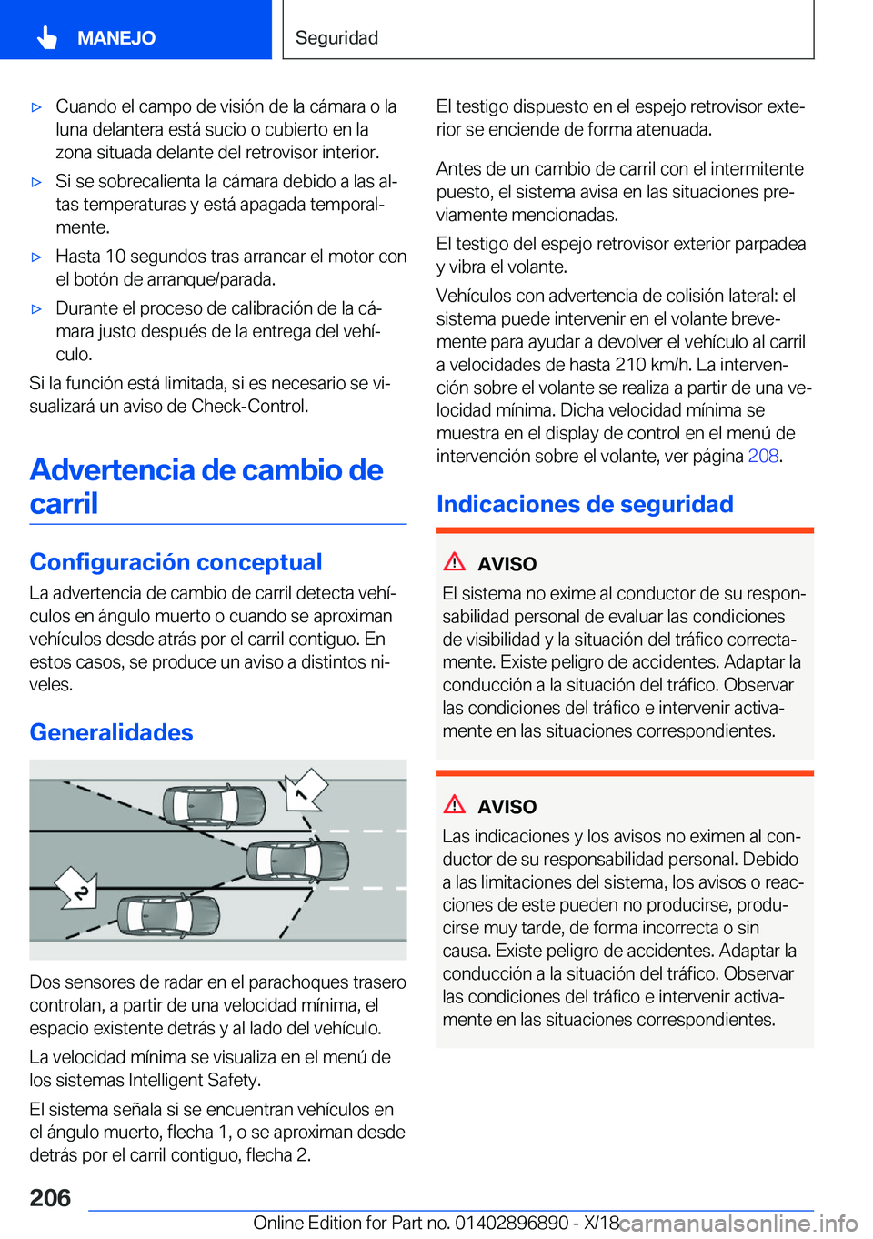 BMW 8 SERIES COUPE 2019  Manuales de Empleo (in Spanish) x�C�u�a�n�d�o��e�l��c�a�m�p�o��d�e��v�i�s�i�