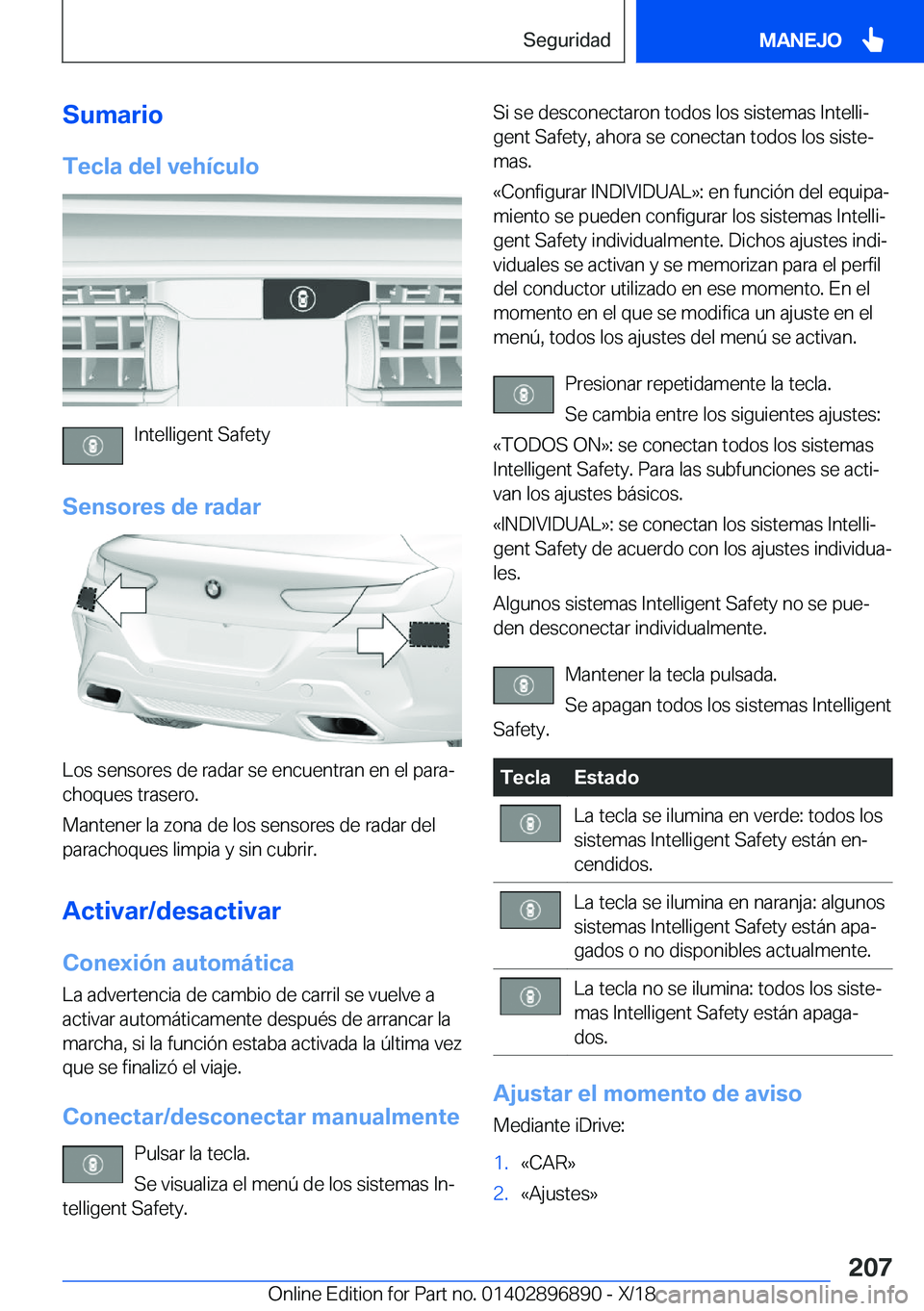 BMW 8 SERIES COUPE 2019  Manuales de Empleo (in Spanish) �S�u�m�a�r�i�o�T�e�c�l�a��d�e�l��v�e�h�