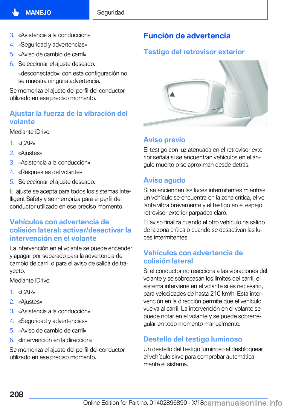BMW 8 SERIES COUPE 2019  Manuales de Empleo (in Spanish) �3�.�«�A�s�i�s�t�e�n�c�i�a��a��l�a��c�o�n�d�u�c�c�i�
