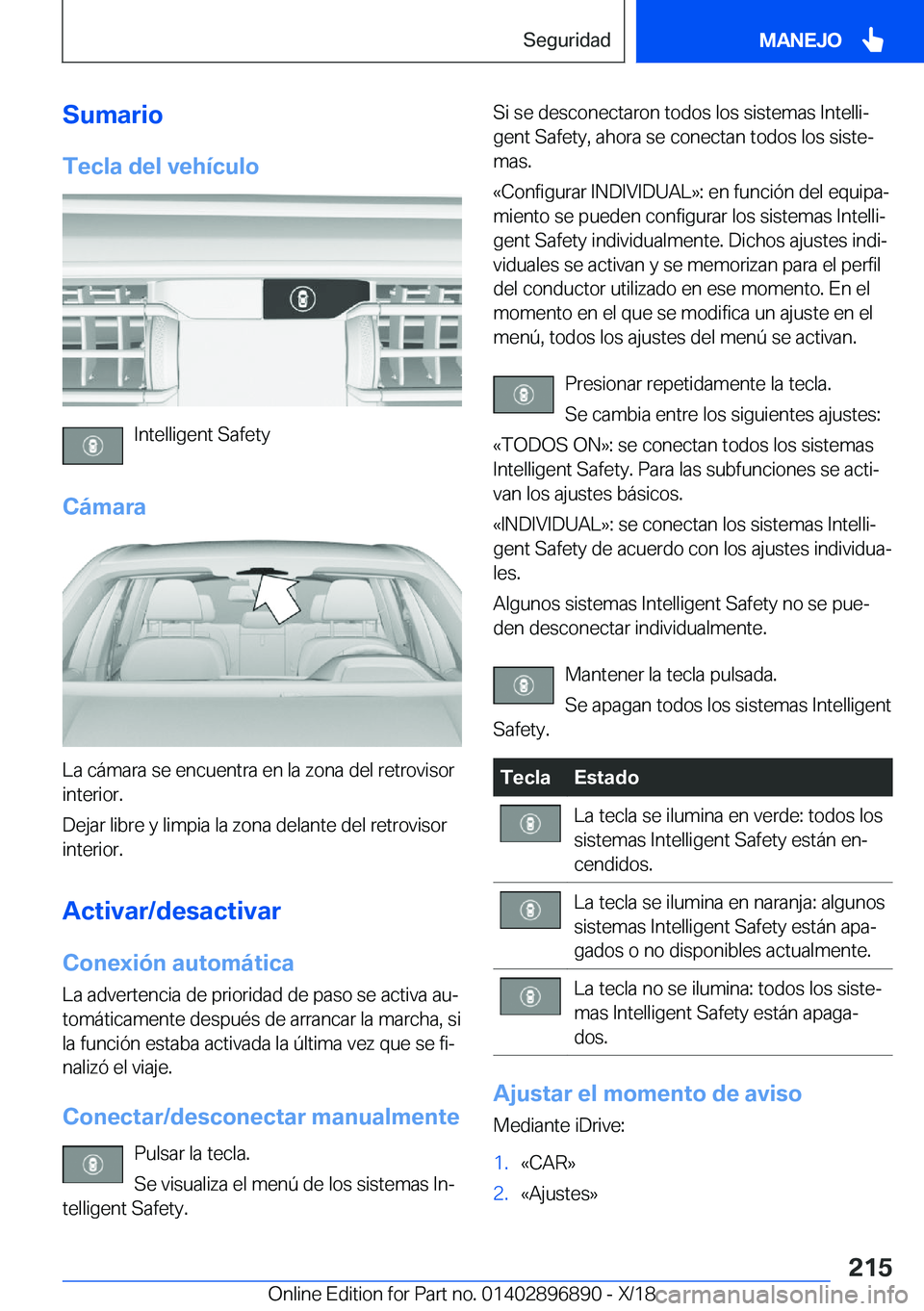 BMW 8 SERIES COUPE 2019  Manuales de Empleo (in Spanish) �S�u�m�a�r�i�o�T�e�c�l�a��d�e�l��v�e�h�