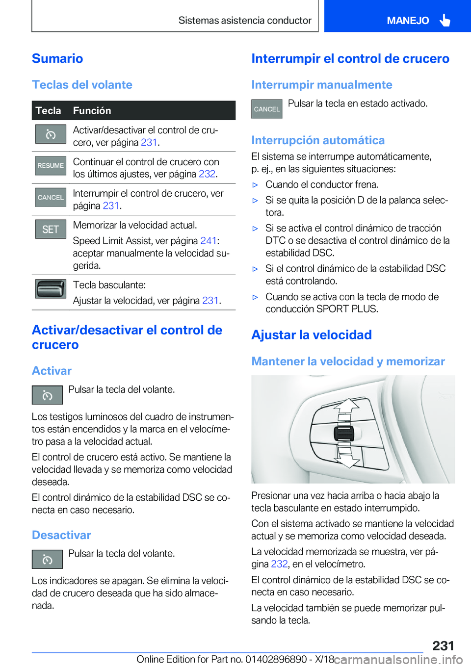 BMW 8 SERIES COUPE 2019  Manuales de Empleo (in Spanish) �S�u�m�a�r�i�o�T�e�c�l�a�s��d�e�l��v�o�l�a�n�t�e�T�e�c�l�a�F�u�n�c�i�